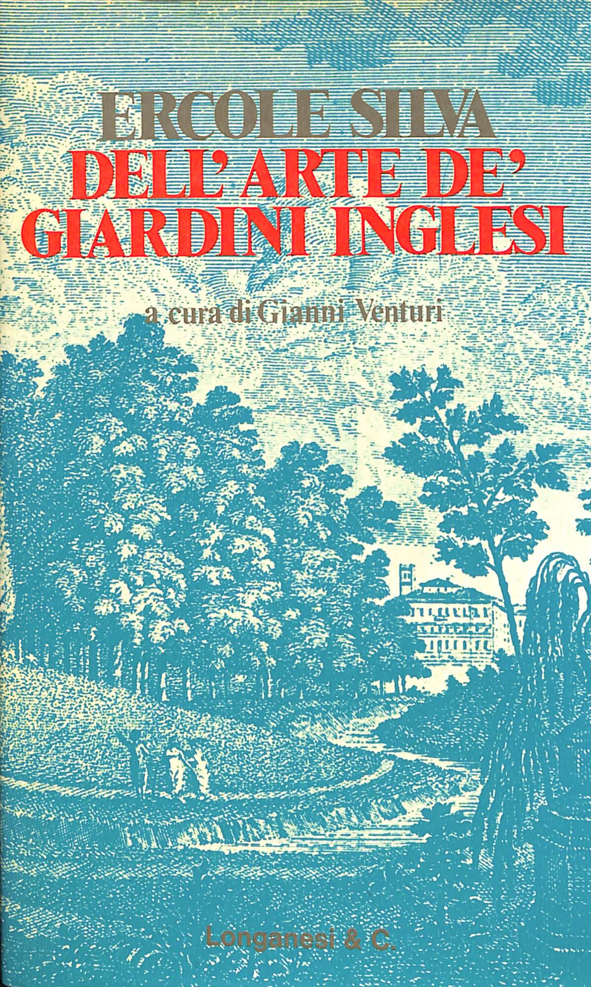 Dell'arte de' giardini inglesi