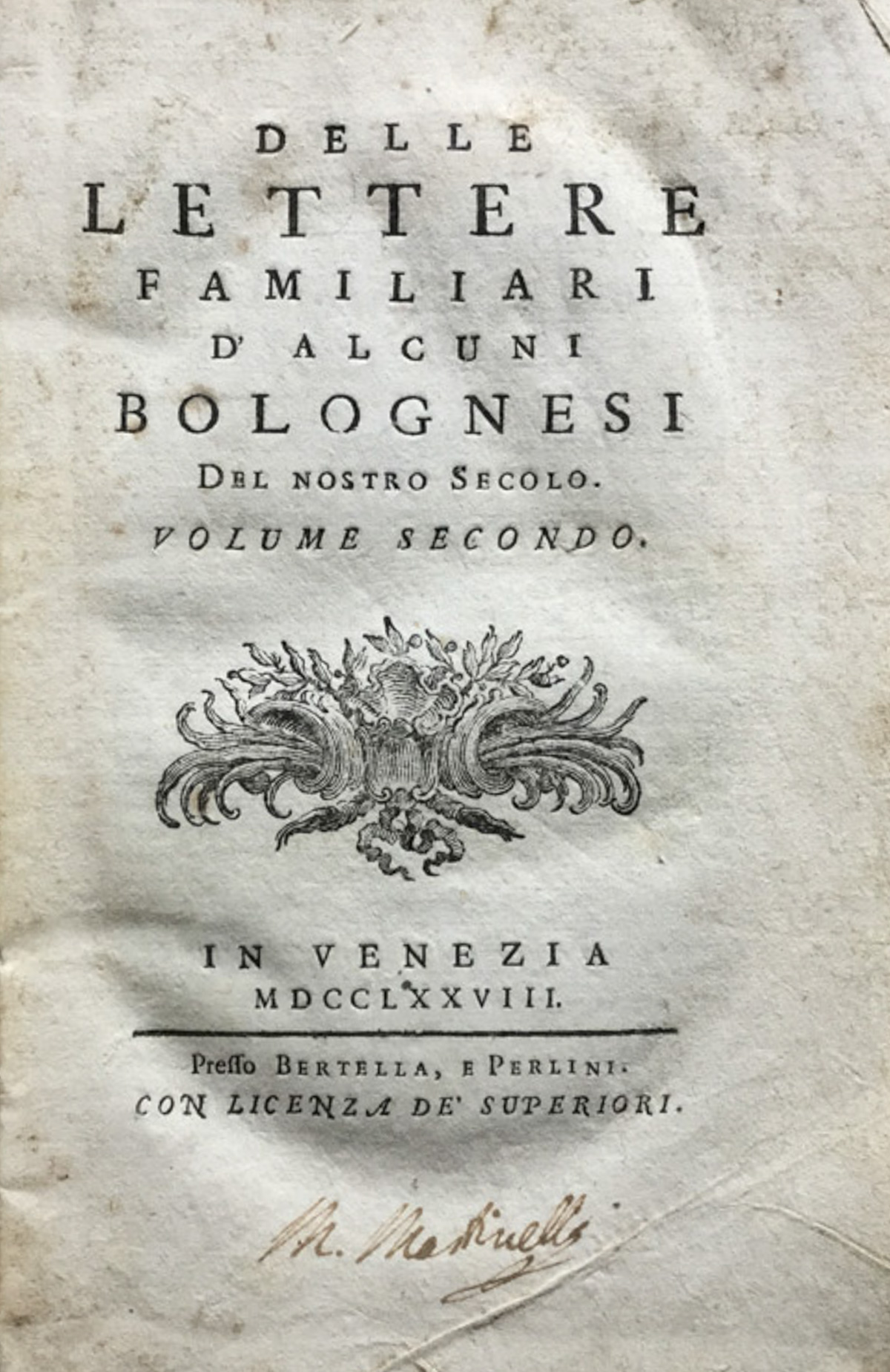 Delle lettere familiari d'alcuni bolognesi del nostro secolo. vol. 2
