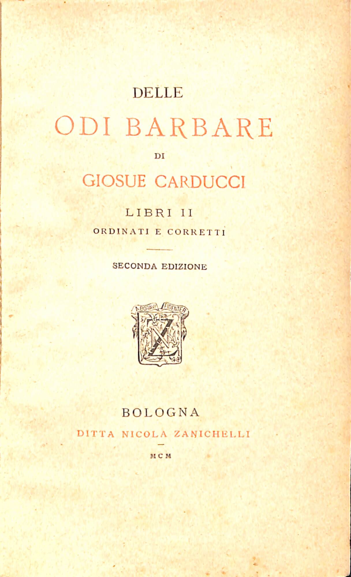 Delle odi barbare di Giosue Carducci libri II. ordinati e …