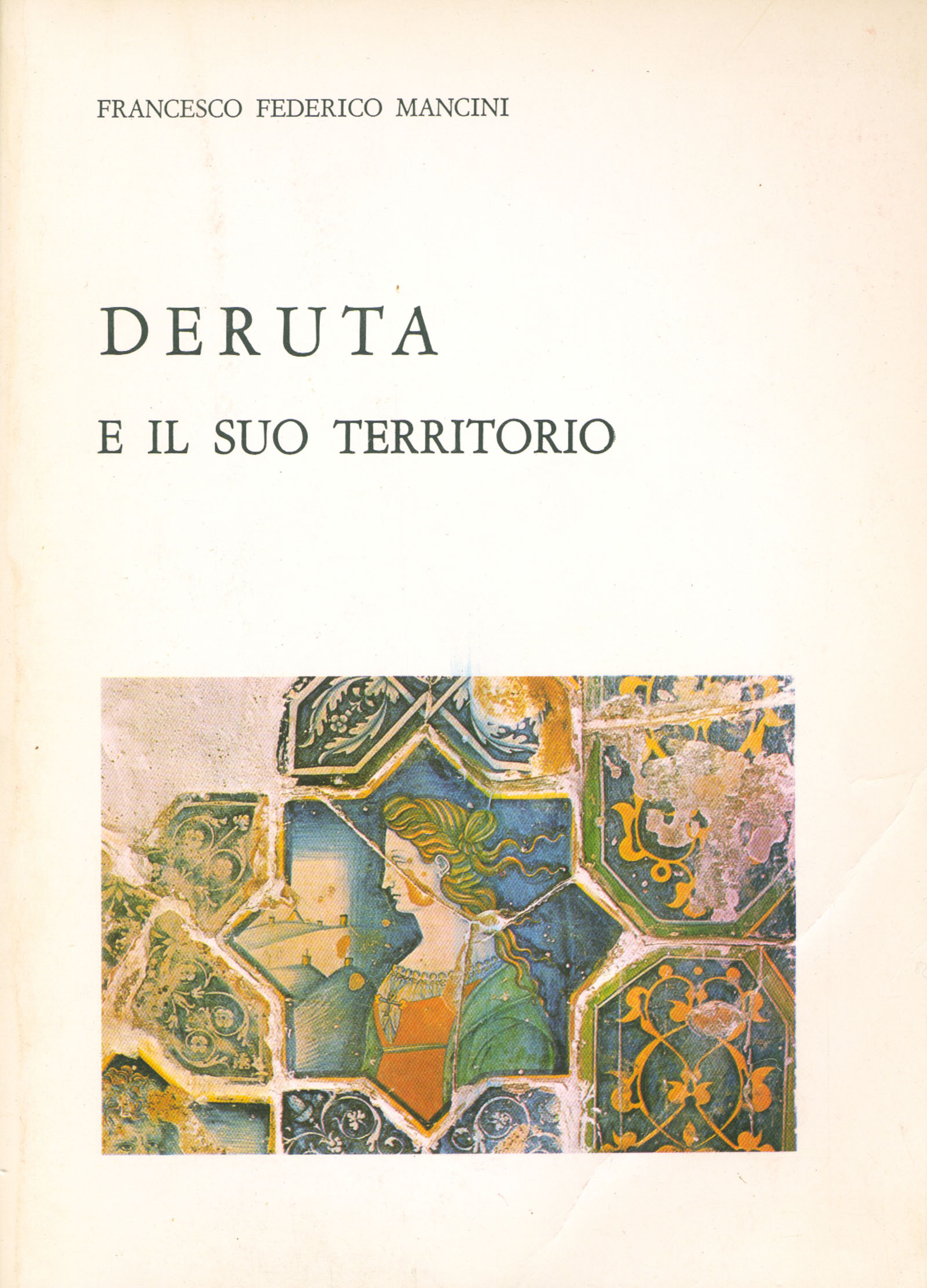 Deruta e il suo territorio