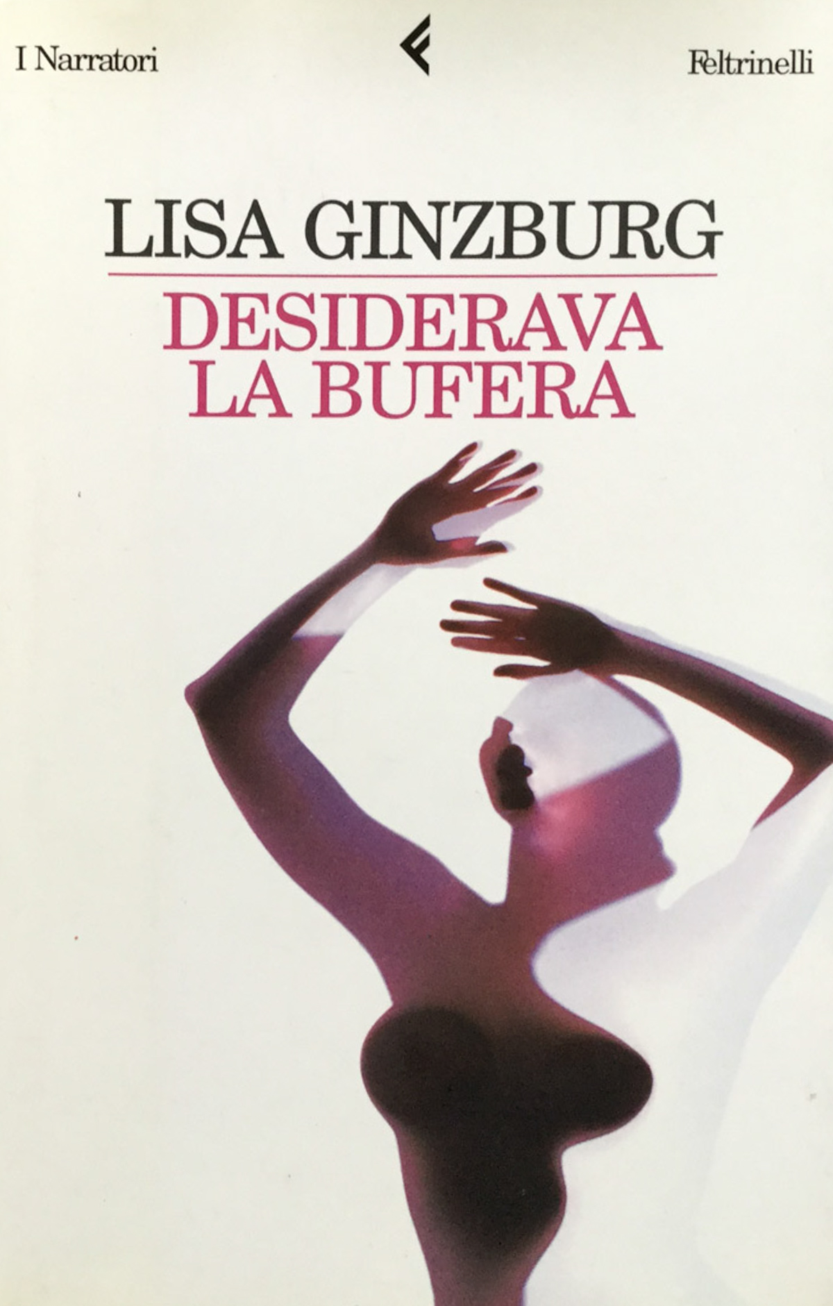 Desiderava la bufera