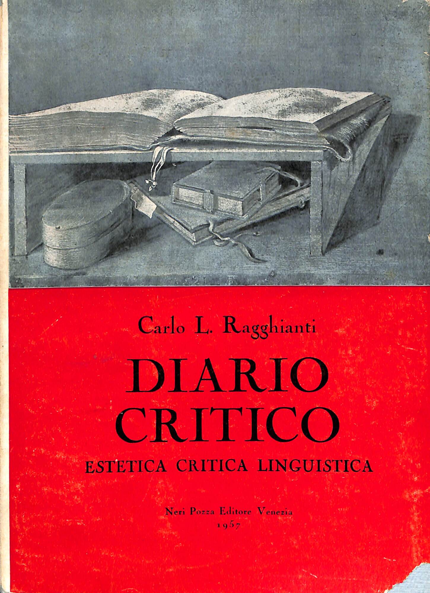 Diario critico : capitoli e incontri di estetica critica linguistica