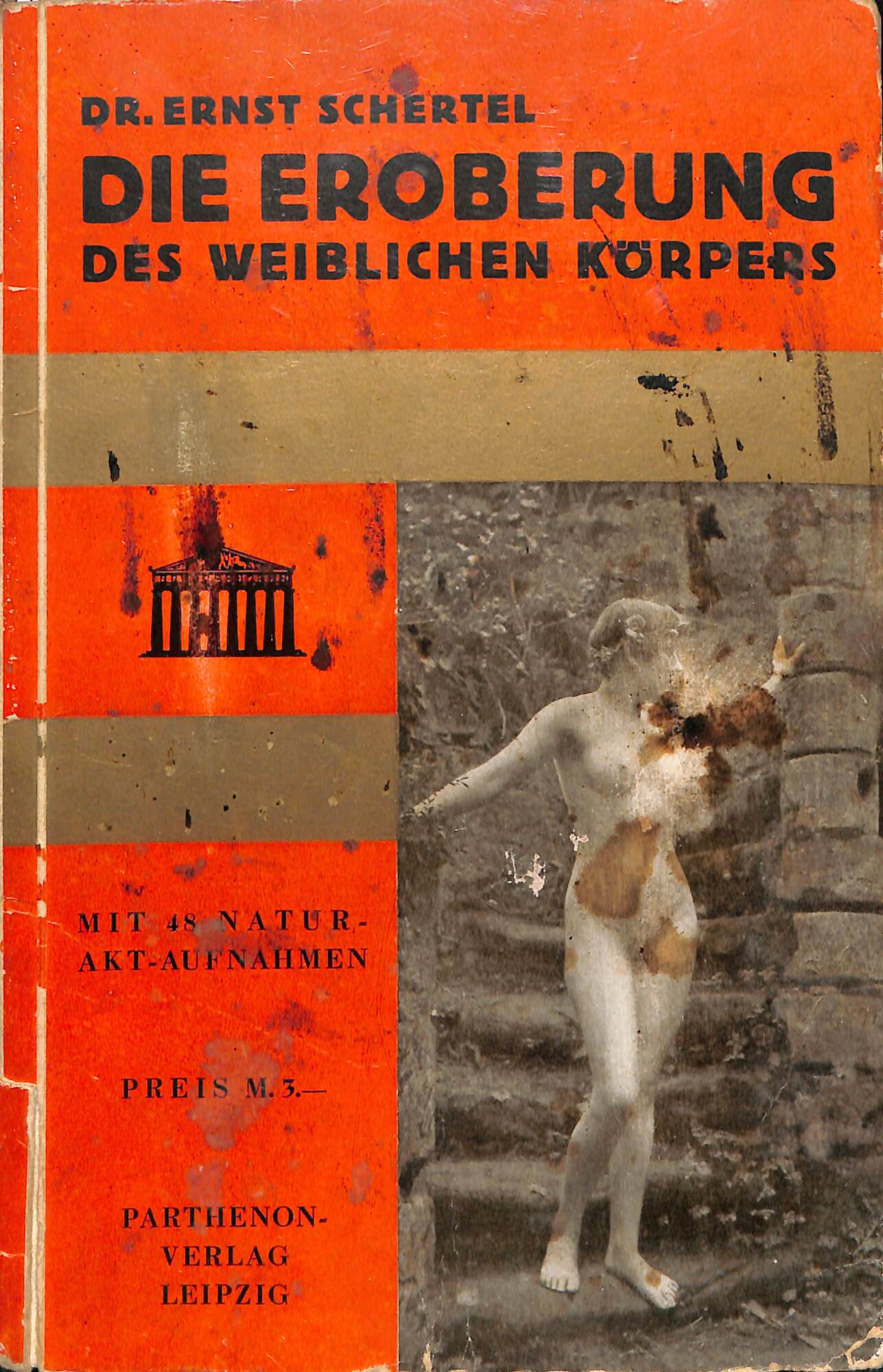 Die Eroberung des Weiblichen Korpers