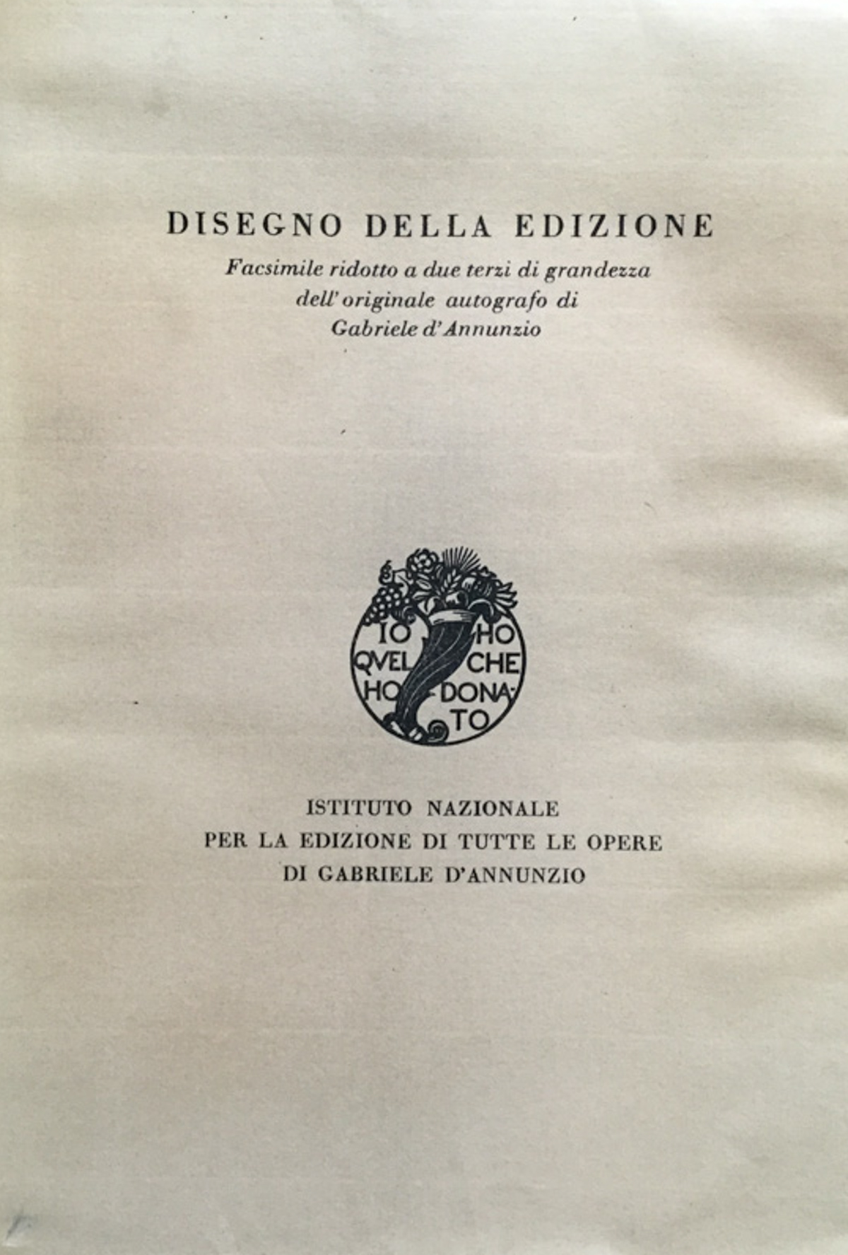 Disegno della Edizione (dell'Opera Omnia). Facsim. ridotto a due terzi …