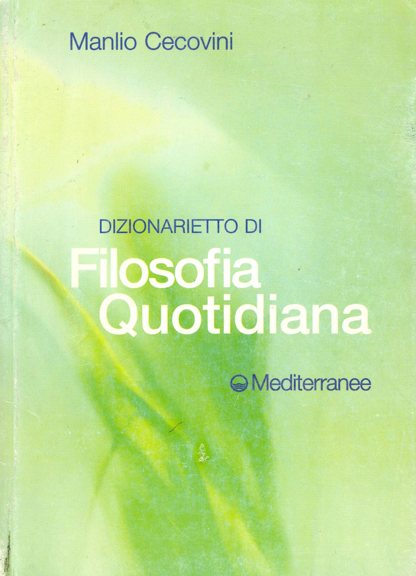 Dizionarietto di filosofia quotidiana