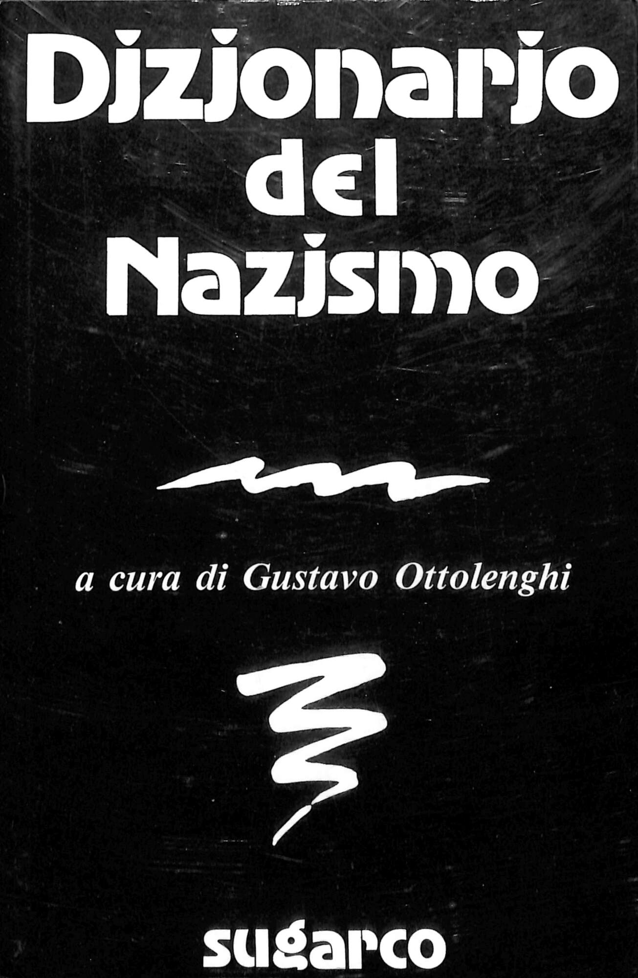 Dizionario del nazismo