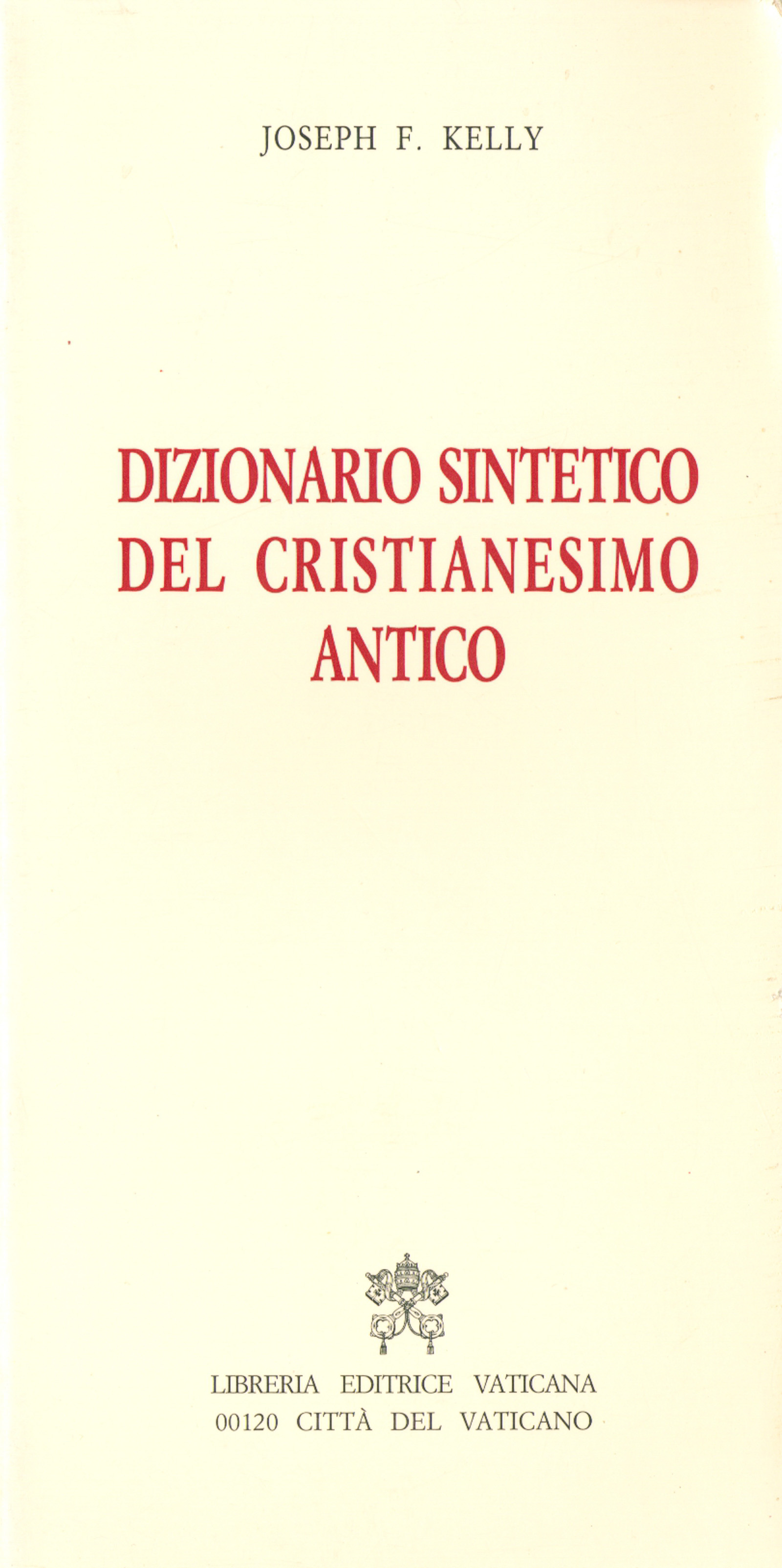 Dizionario sintetico del cristianesimo antico
