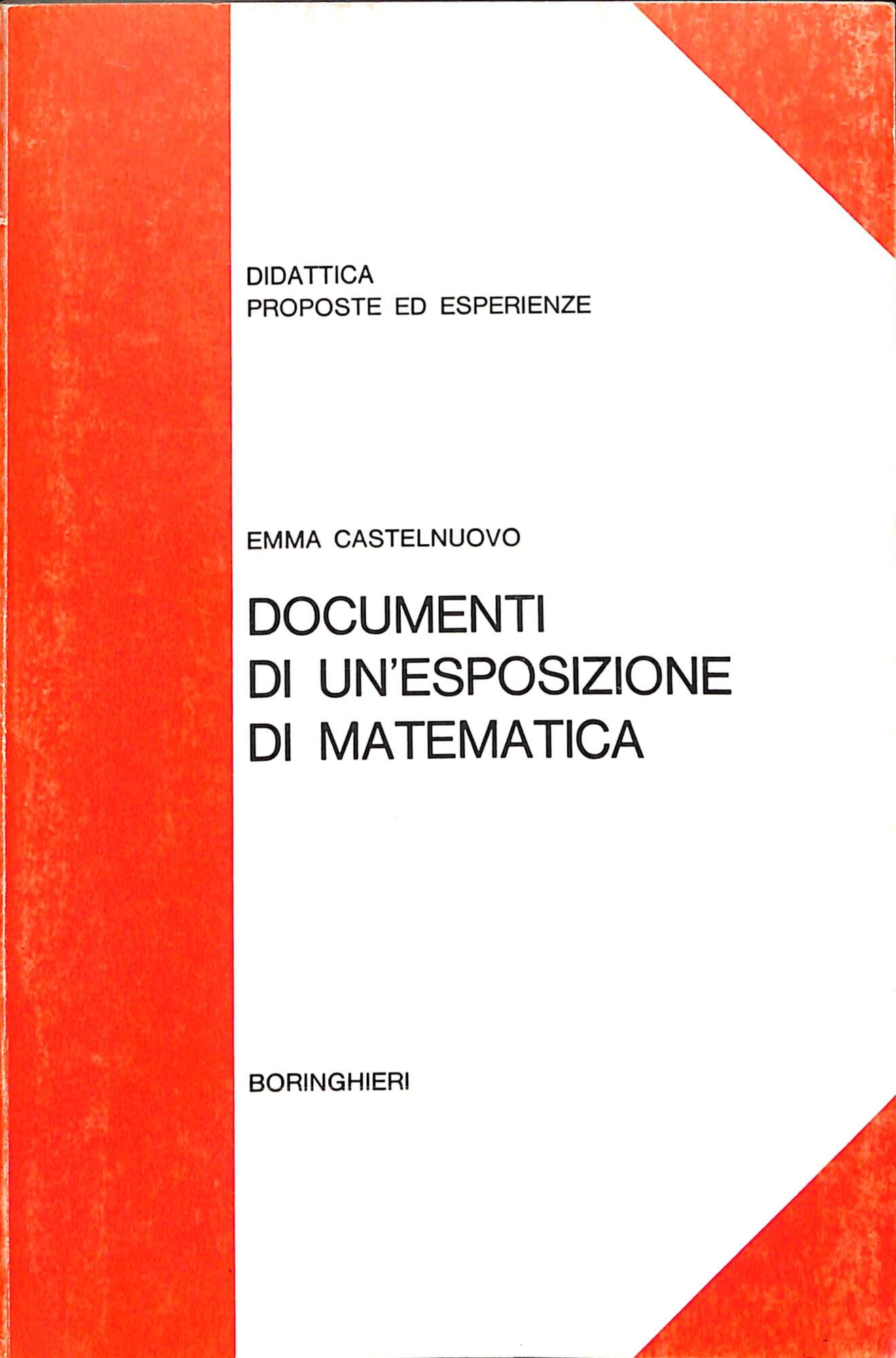 Documenti di un'esposizione di matematica : Da bambini a uomini