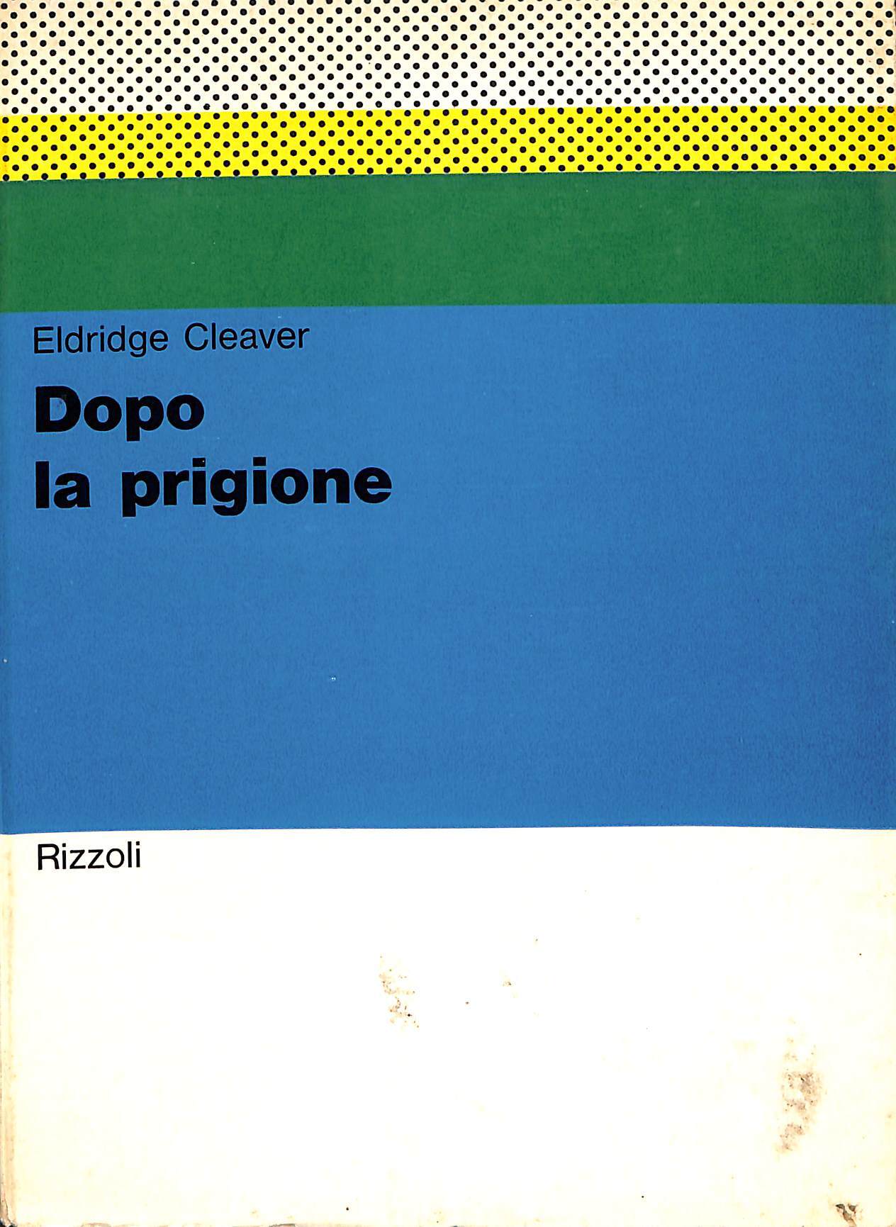 Dopo la prigione