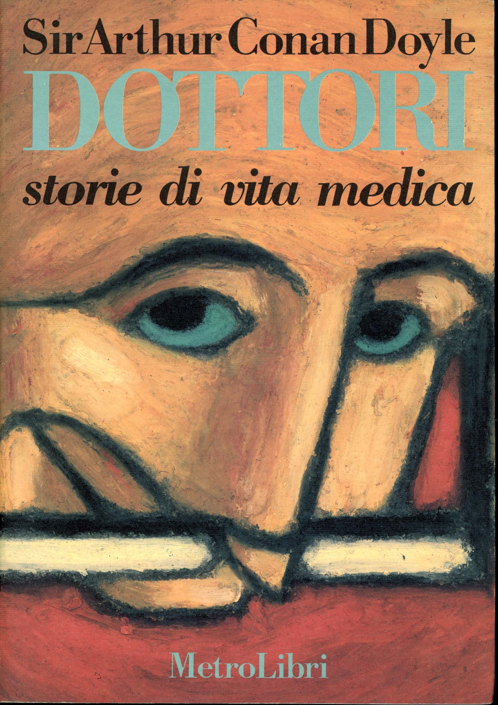 Dottori. Storie di vita medica