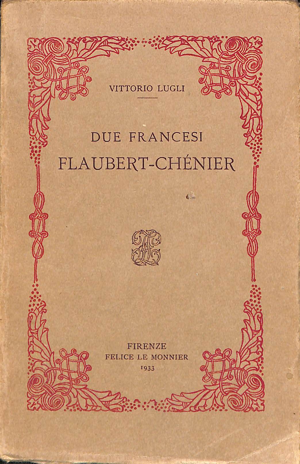 Due francesi: Flaubert-Chenier