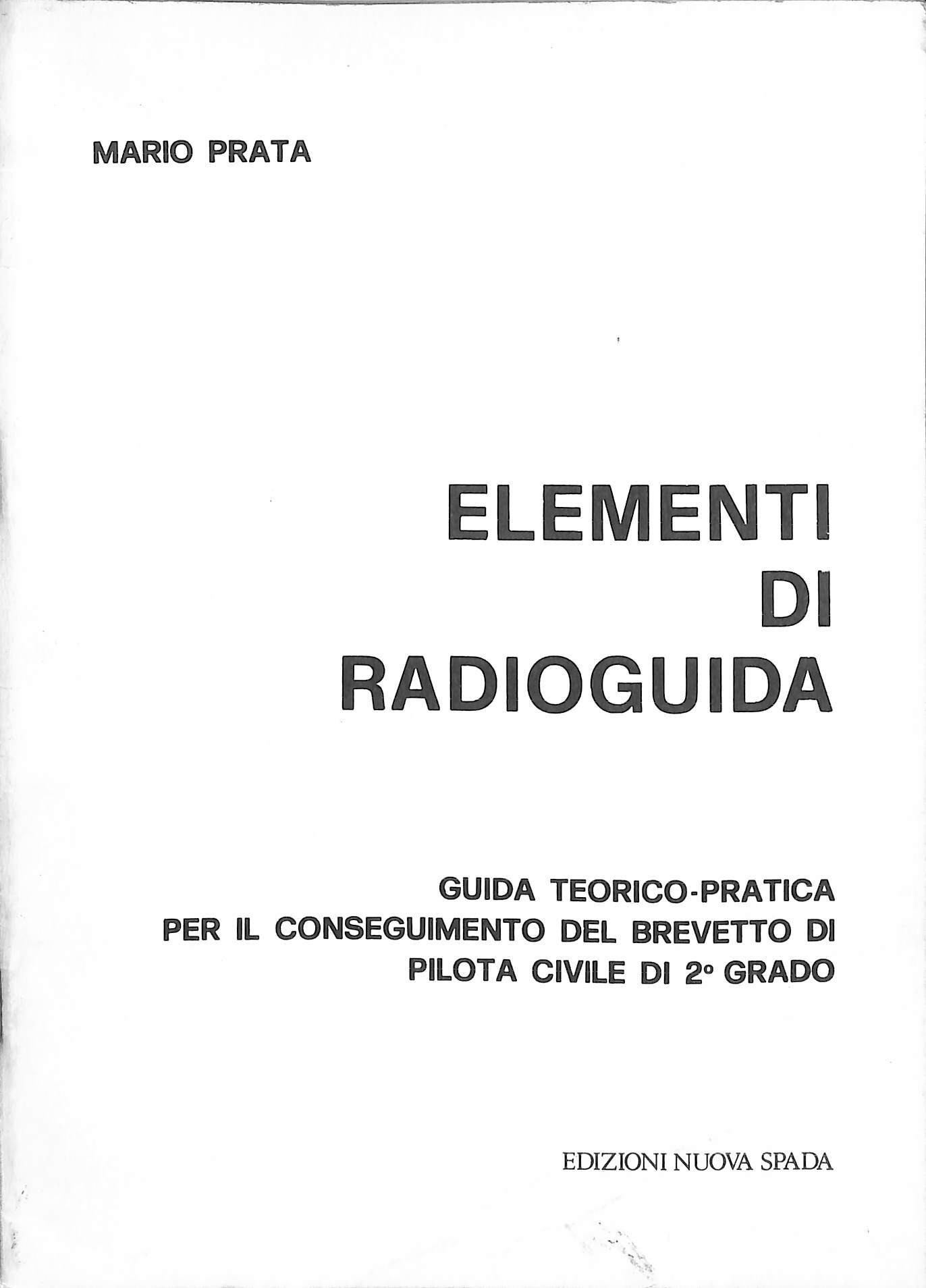 Elementi di radioguida : guida teorico-pratica per il conseguimento del …