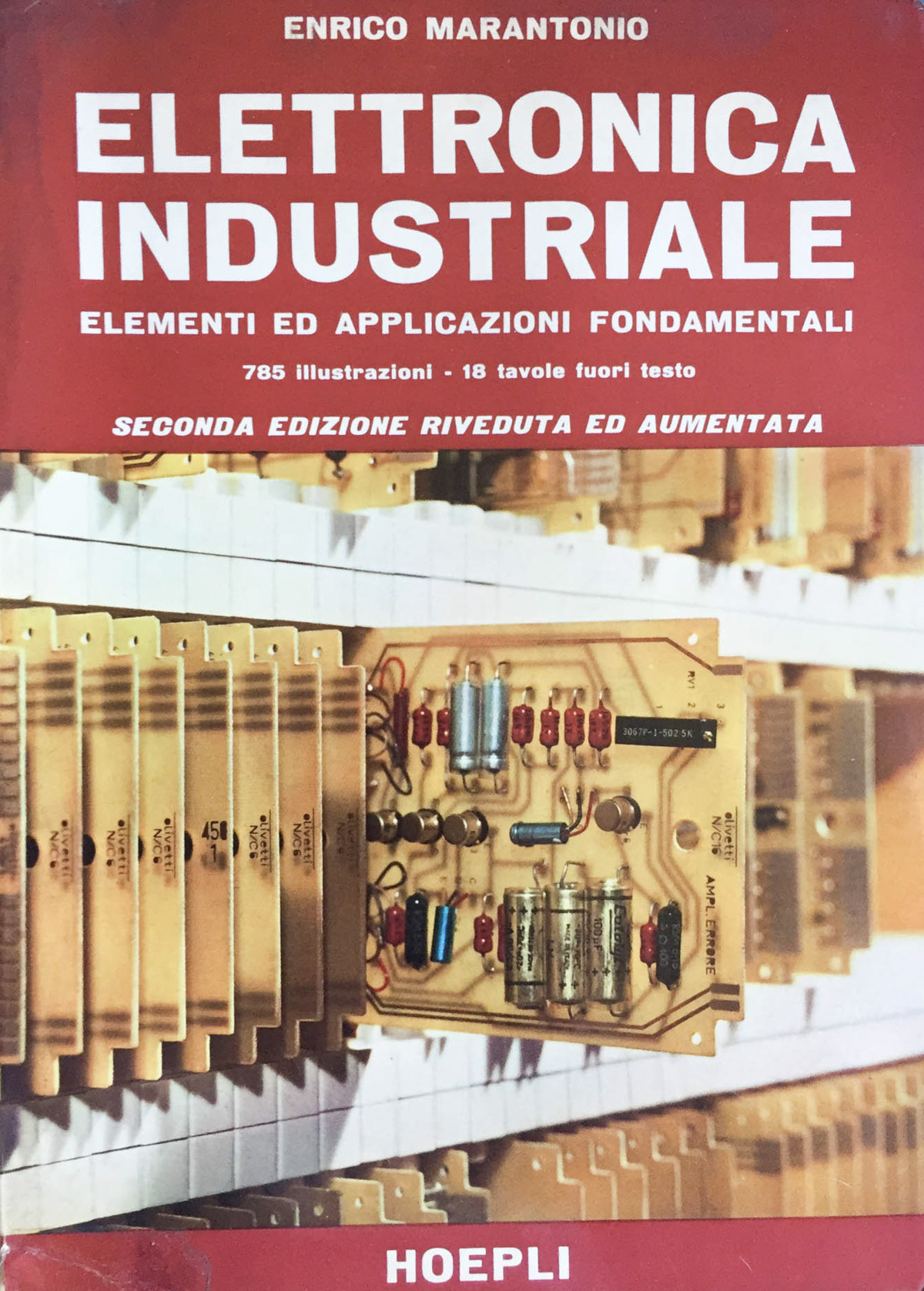 Elettronica industriale. Elementi ed applicazioni fondamentali