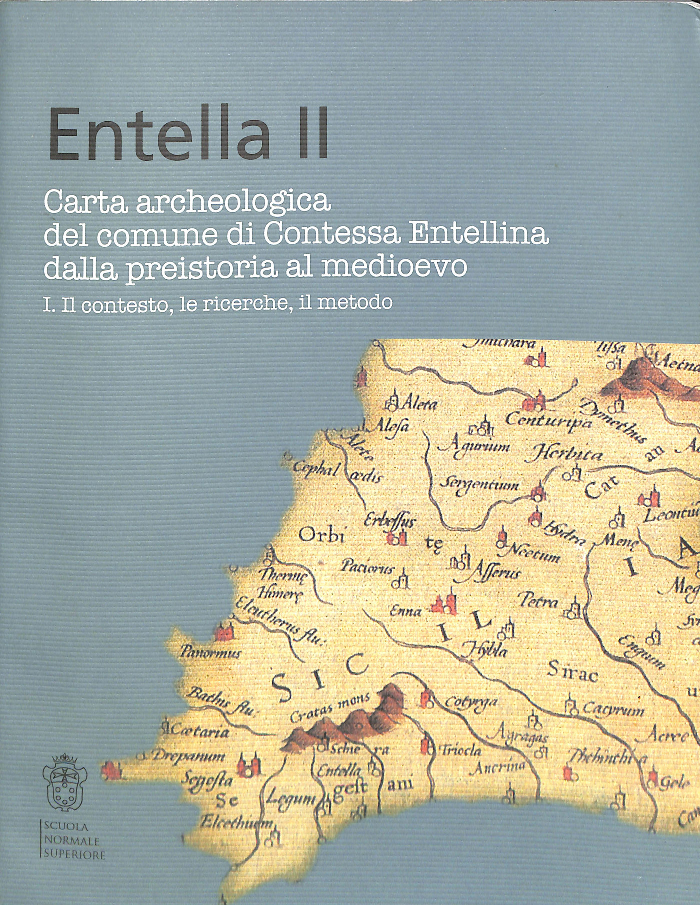 Entella II. : carta archeologica del comune di Contessa Entellina …