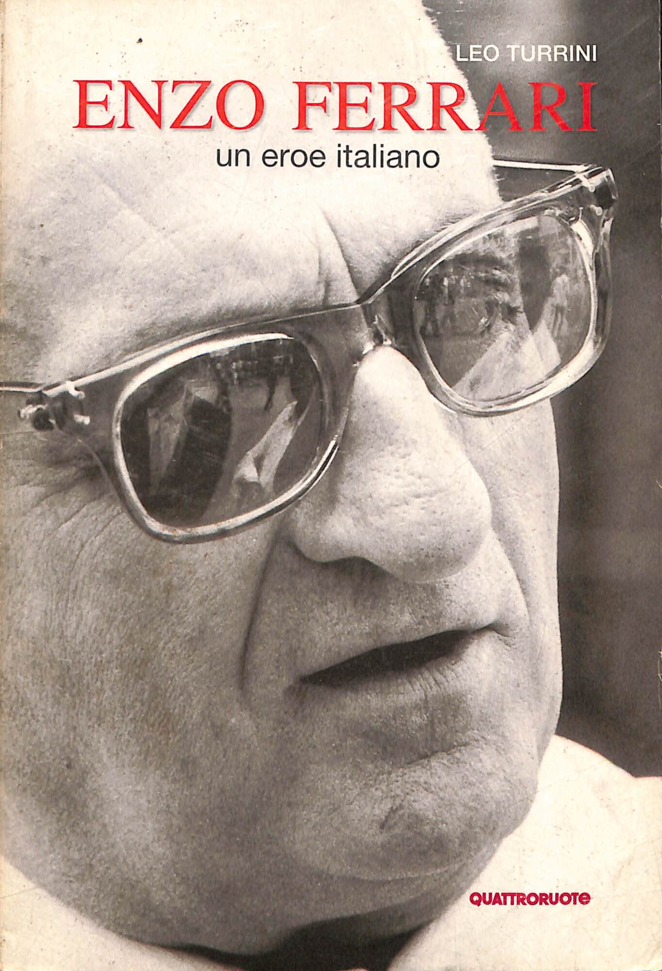 Enzo Ferrari : un eroe italiano