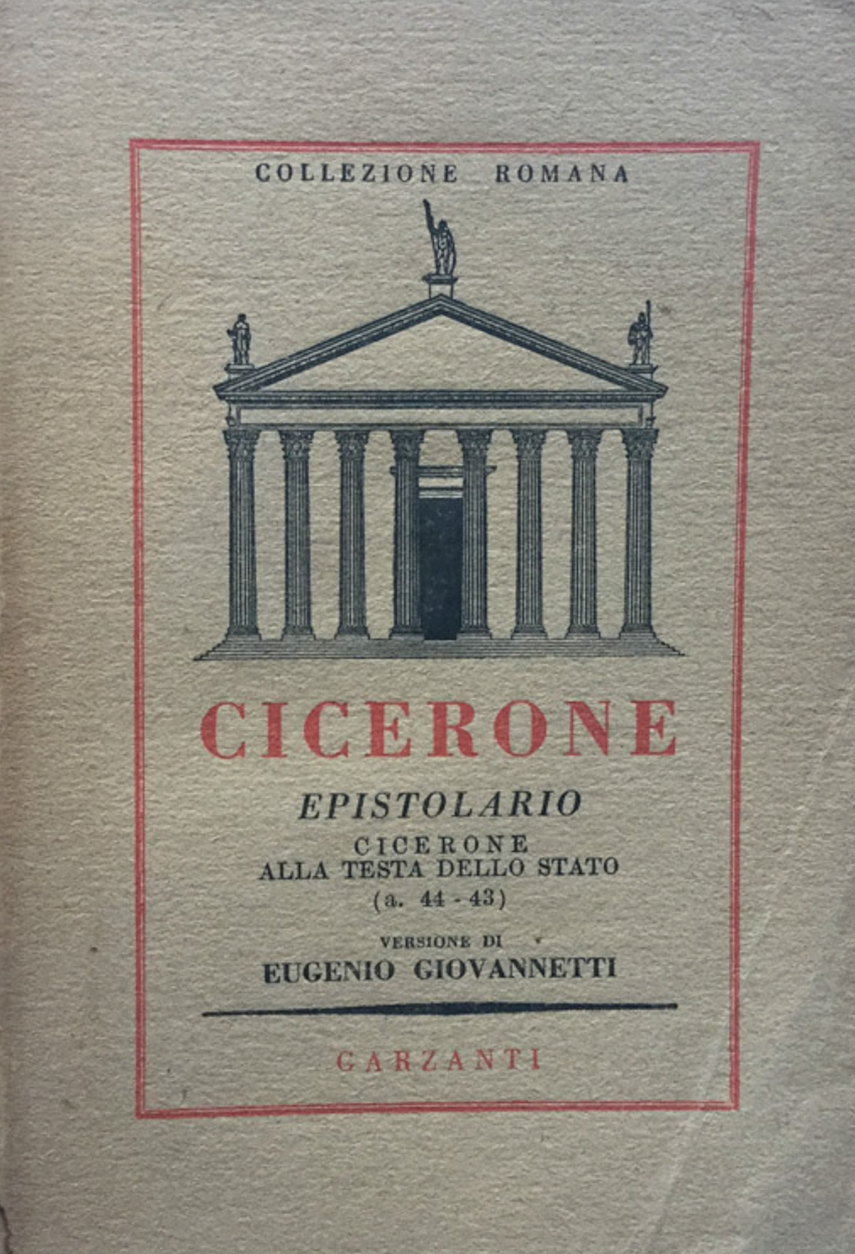 Epistulae. Cicerone alla testa dello stato