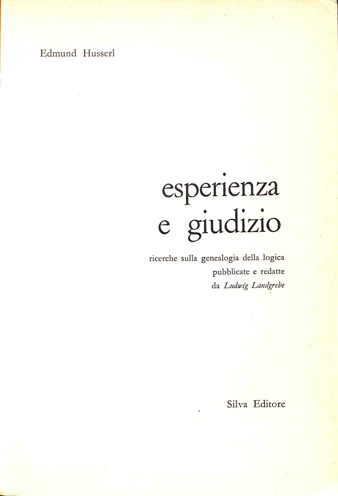 Esperienza e giudizio : ricerche sulla genealogia della logica