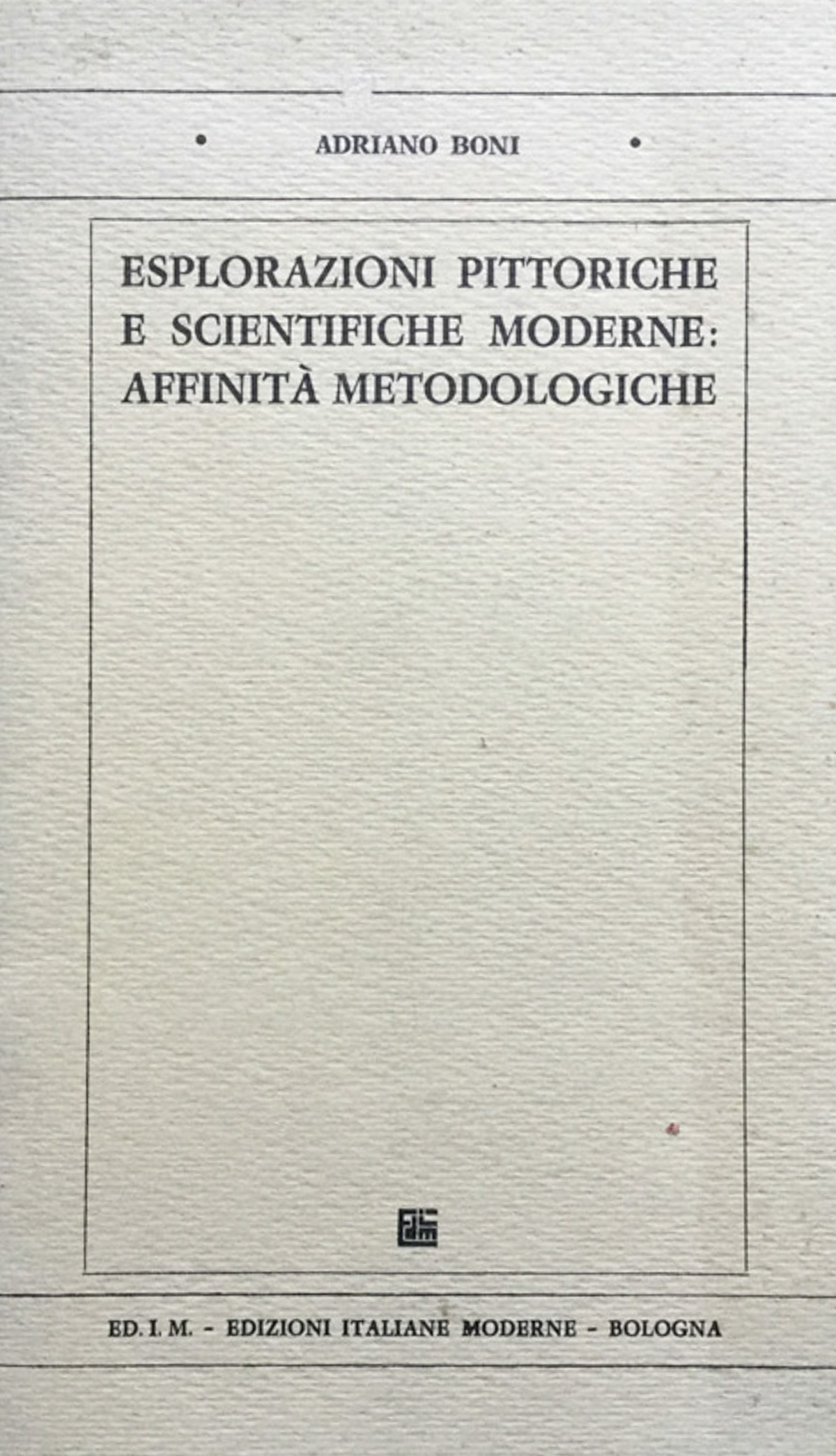 Esplorazioni pittoriche e scientifiche moderne: affinità metodologiche