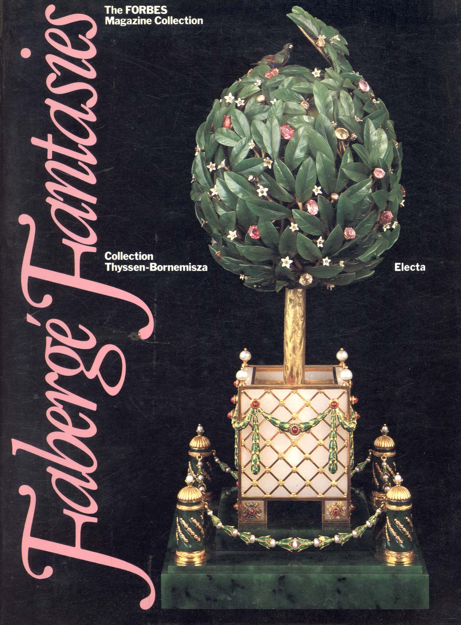 Fabergé Fantasies. Colletion Thissen-Bornemisza