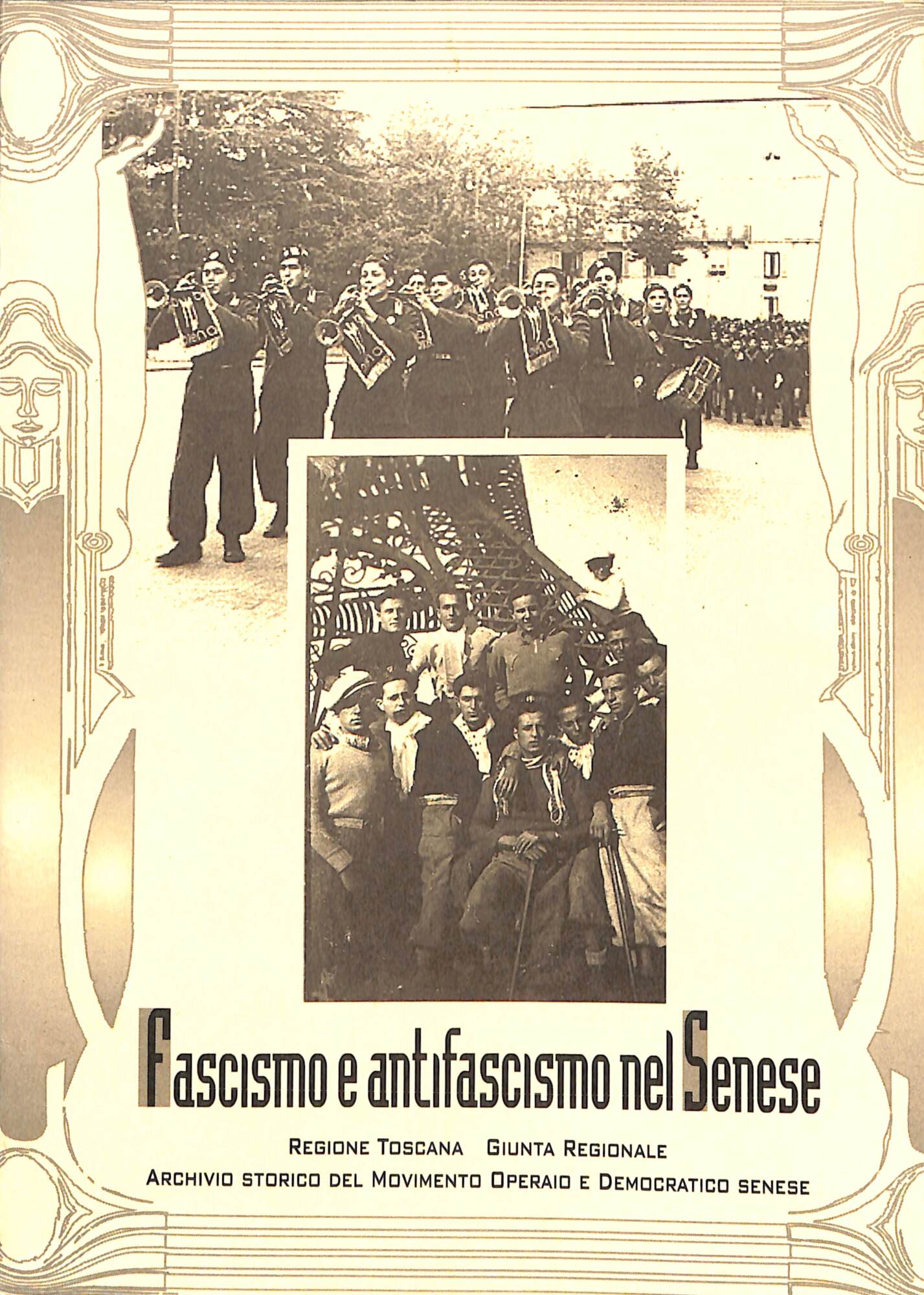 Fascismo e antifascismo nel senese : atti del convegno : …