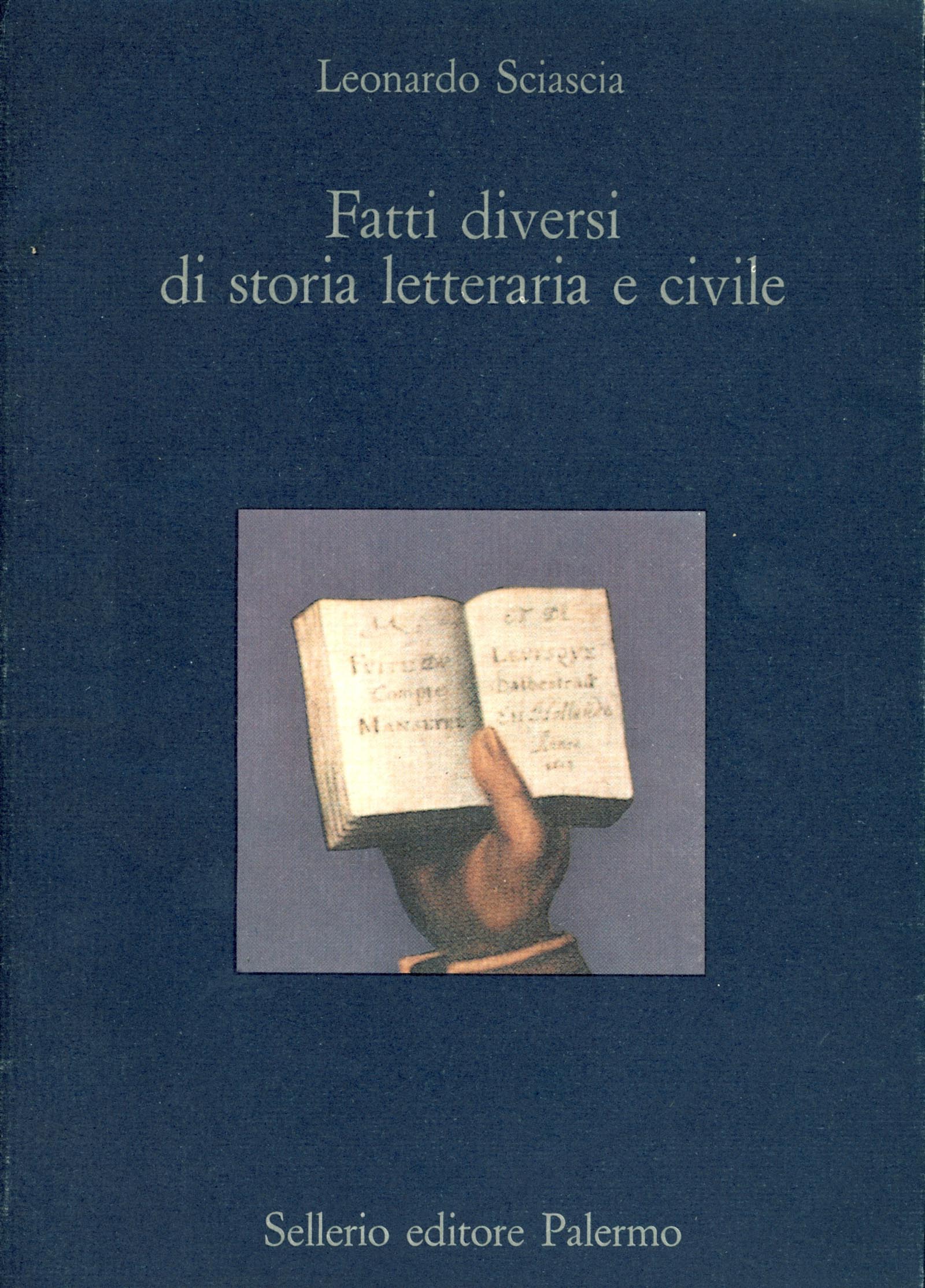 Fatti diversi di storia letteraria e civile