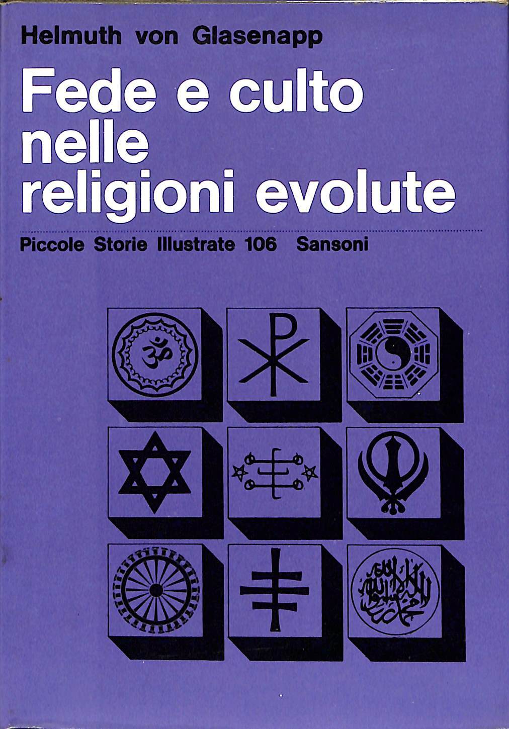 Fede e culto nelle religioni evolute