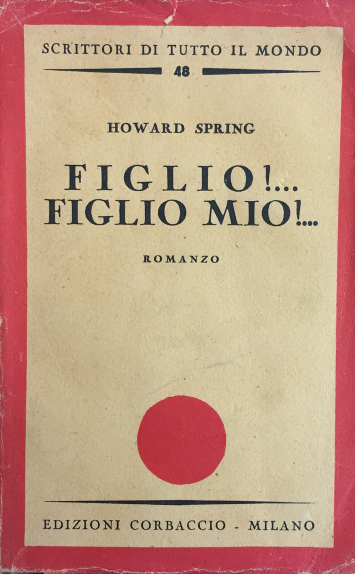 Figlio!... Figlio mio!�