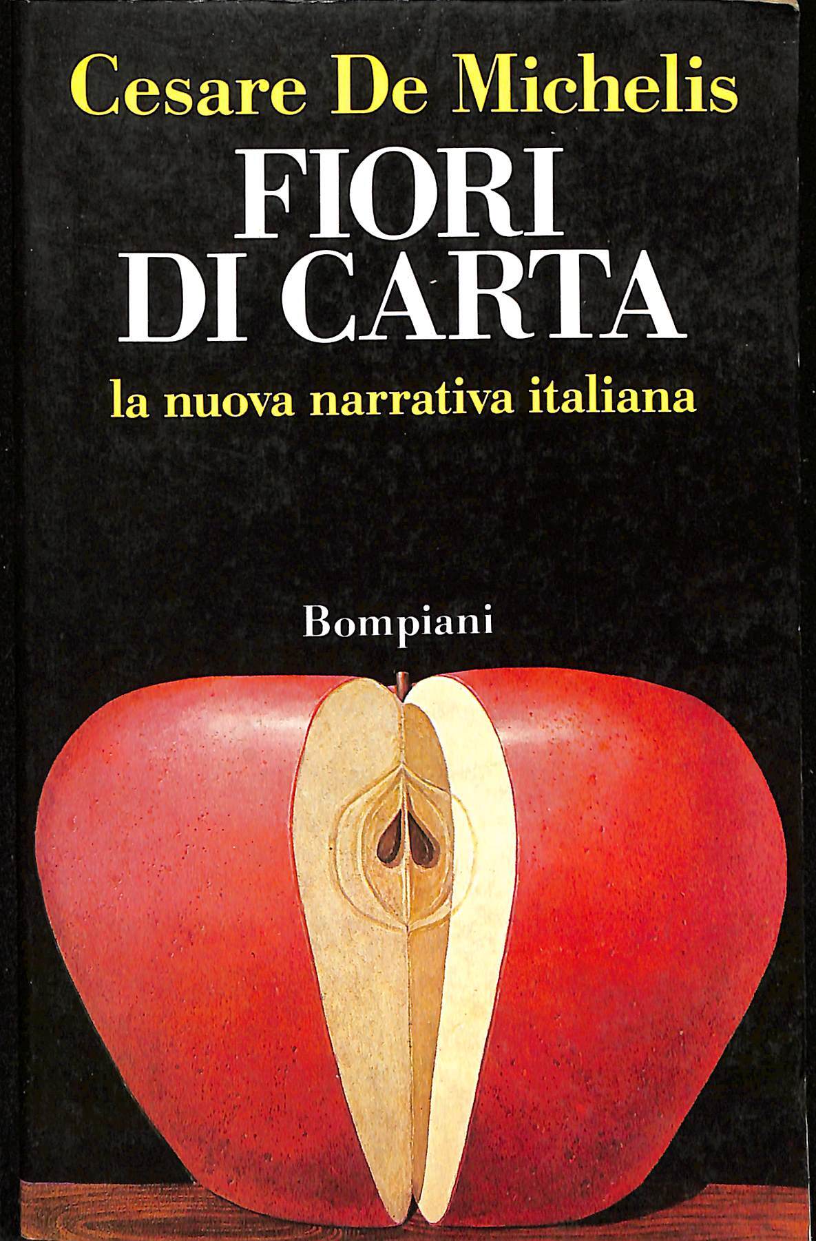 Fiori di carta : la nuova narrativa italiana