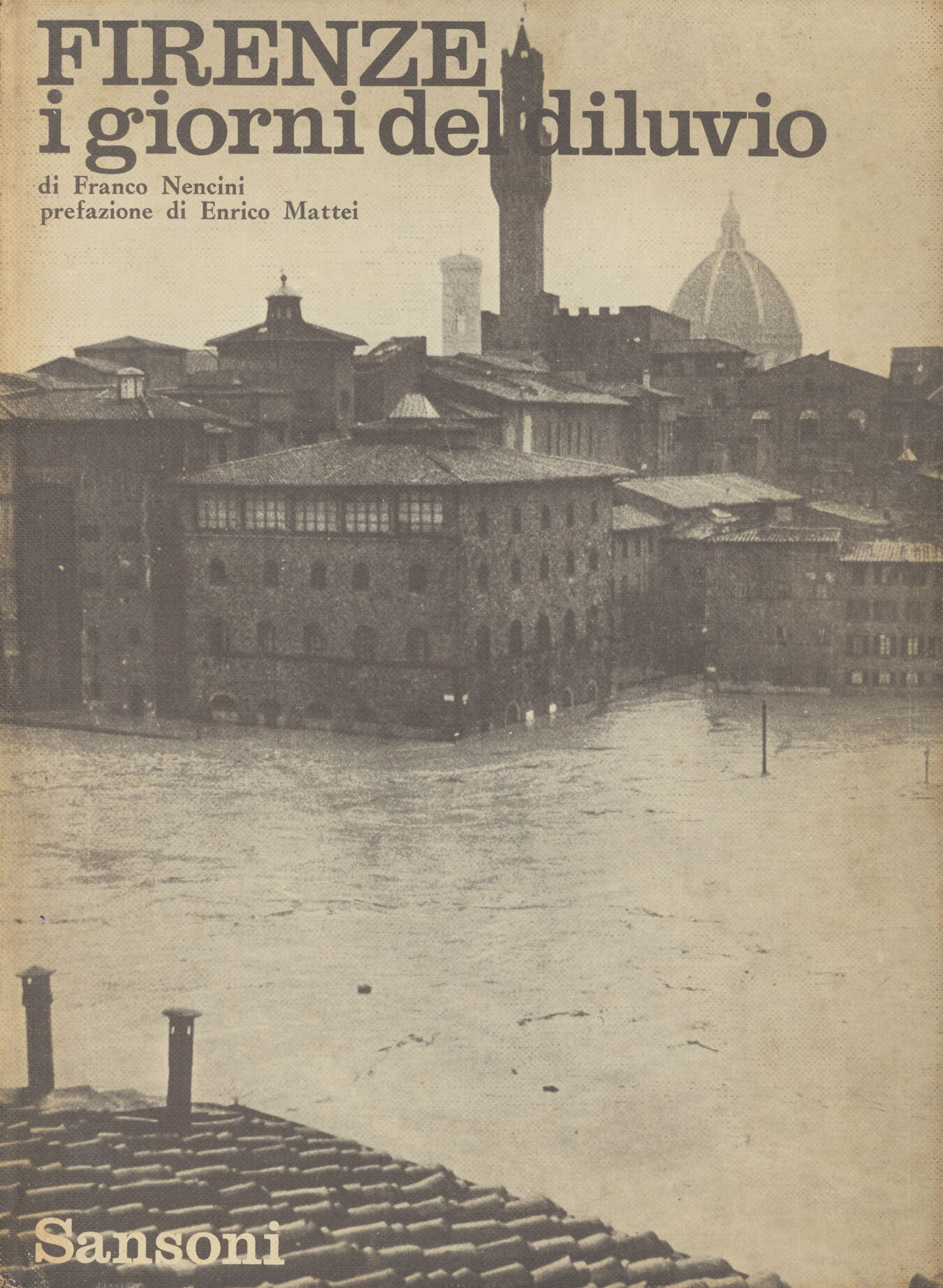 Firenze : i giorni del diluvio