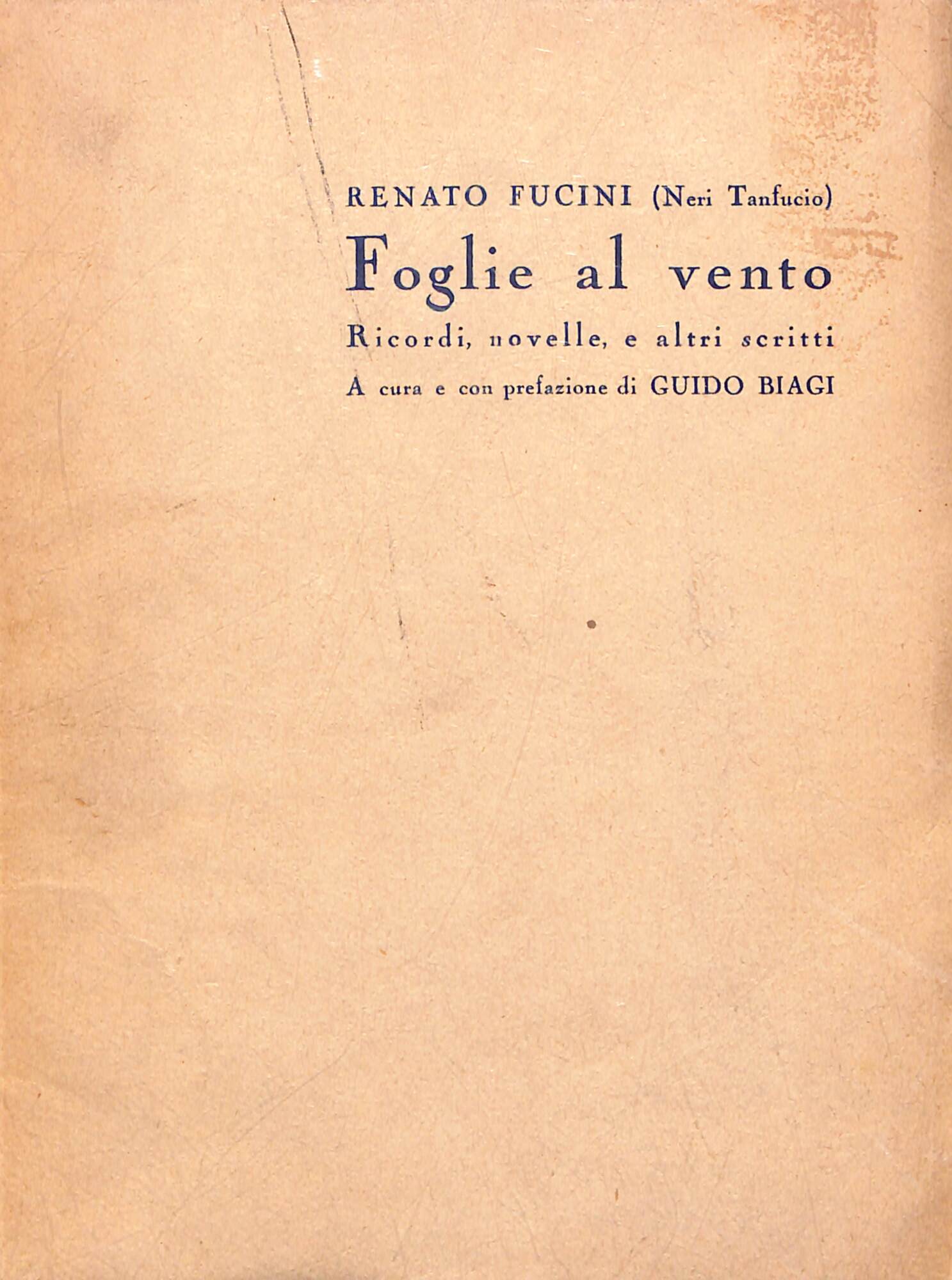 Foglie al vento : ricordi, novelle ed altri scritti