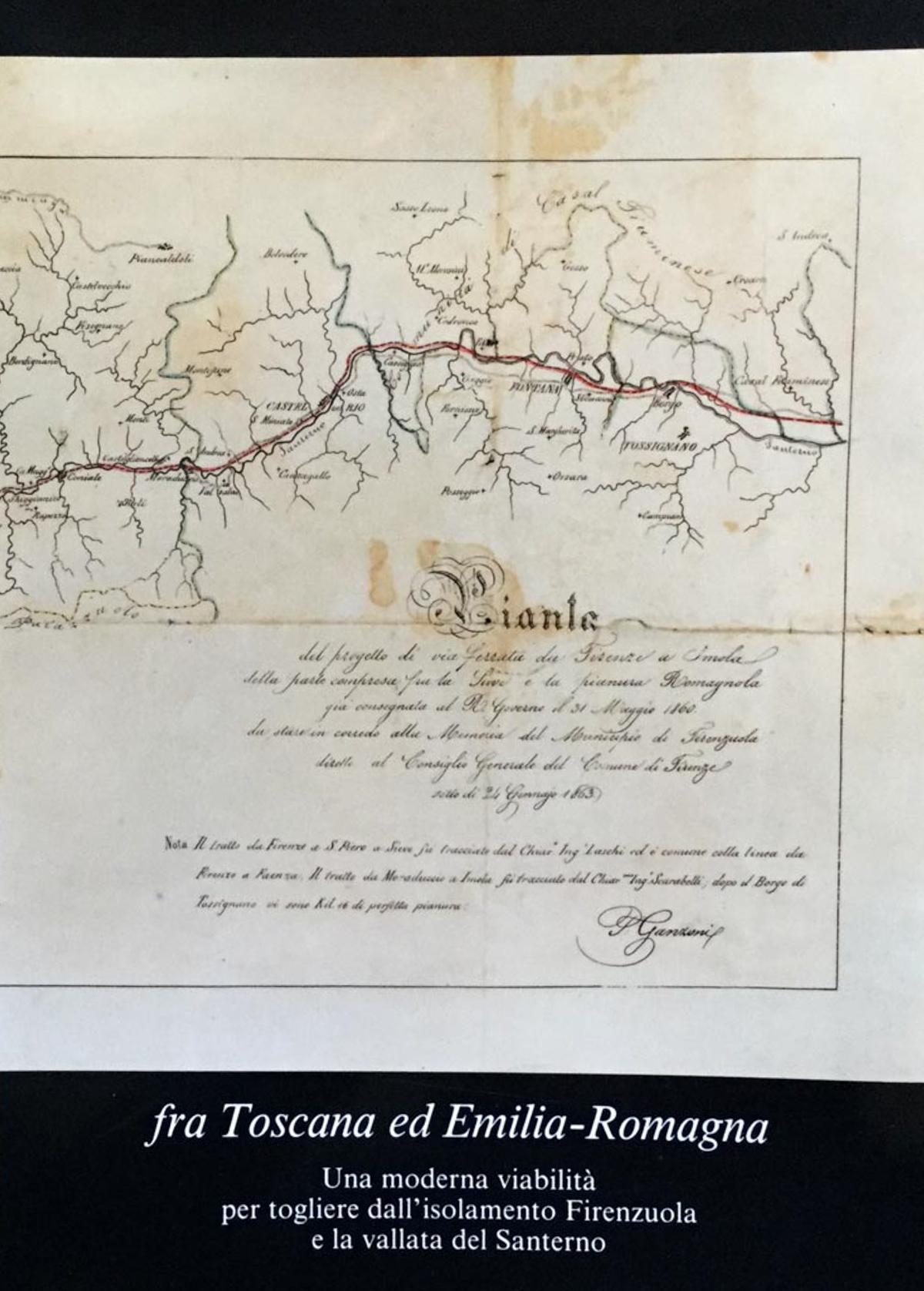 Fra Emilia e Toscana. Una moderna viabilità per togliere dall'isolamento …