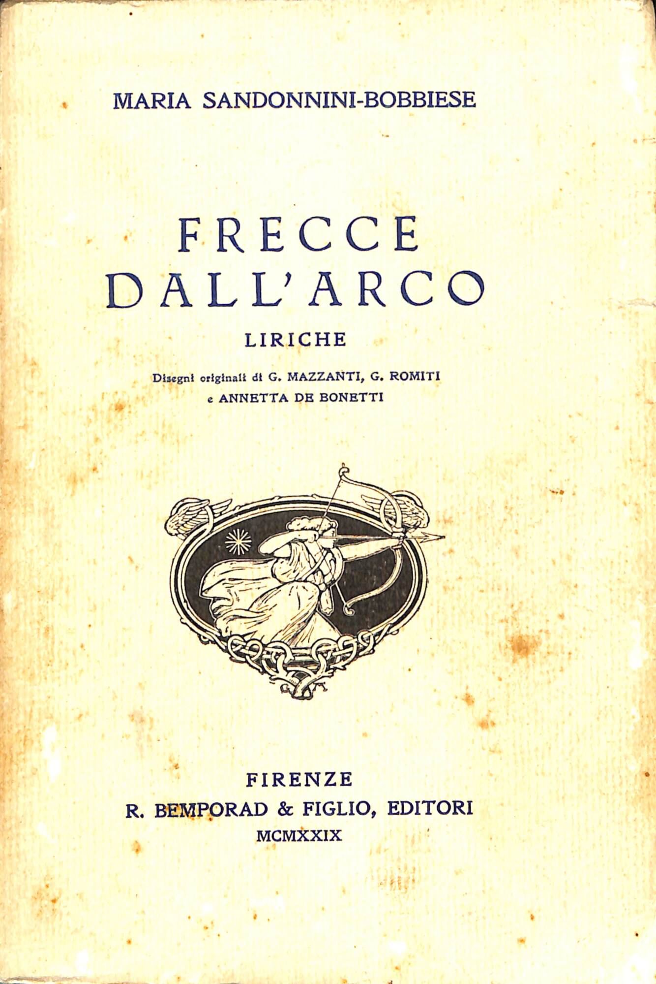 Frecce dall'arco : liriche