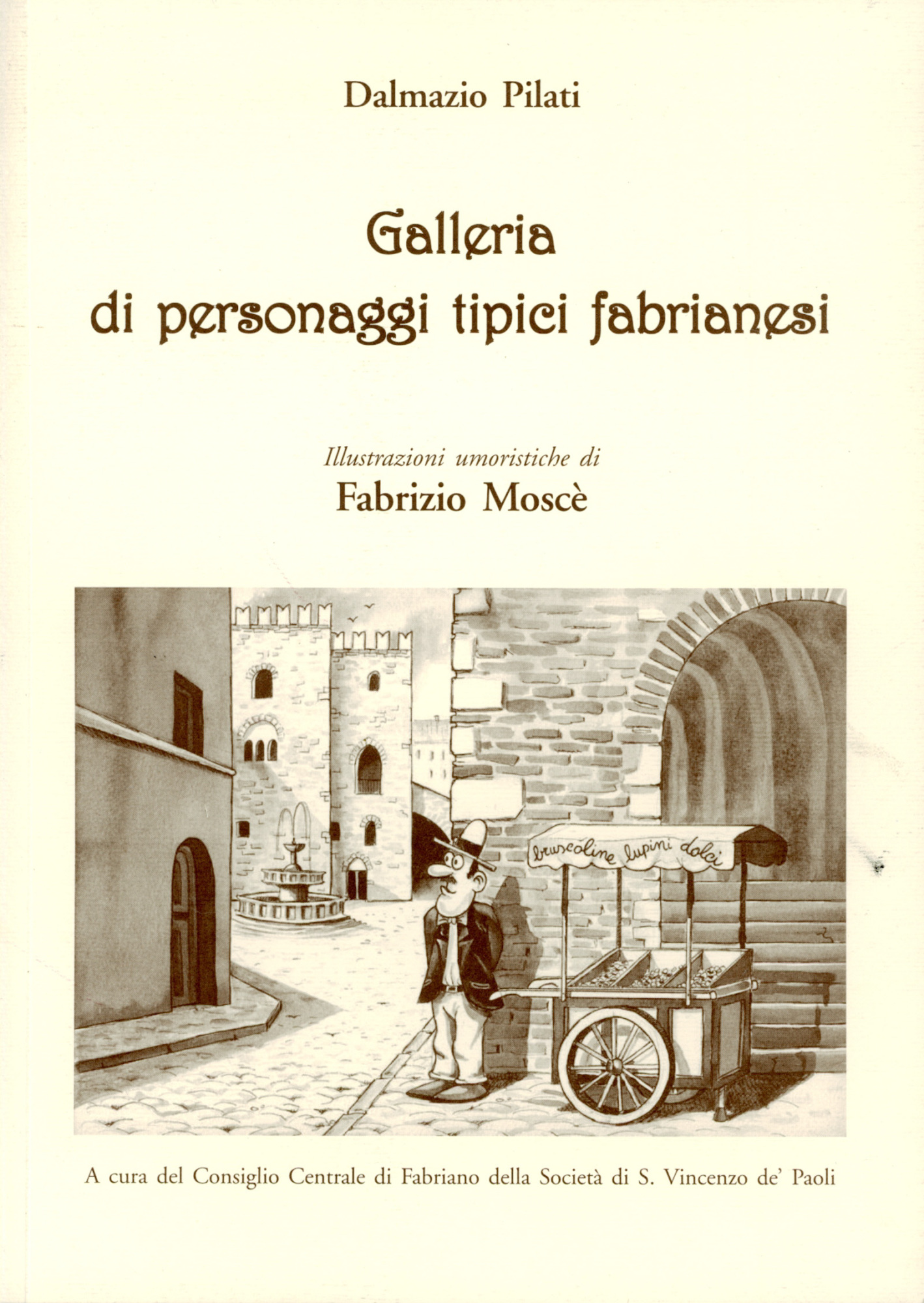 Galleria di personaggi tipici fabrianesi