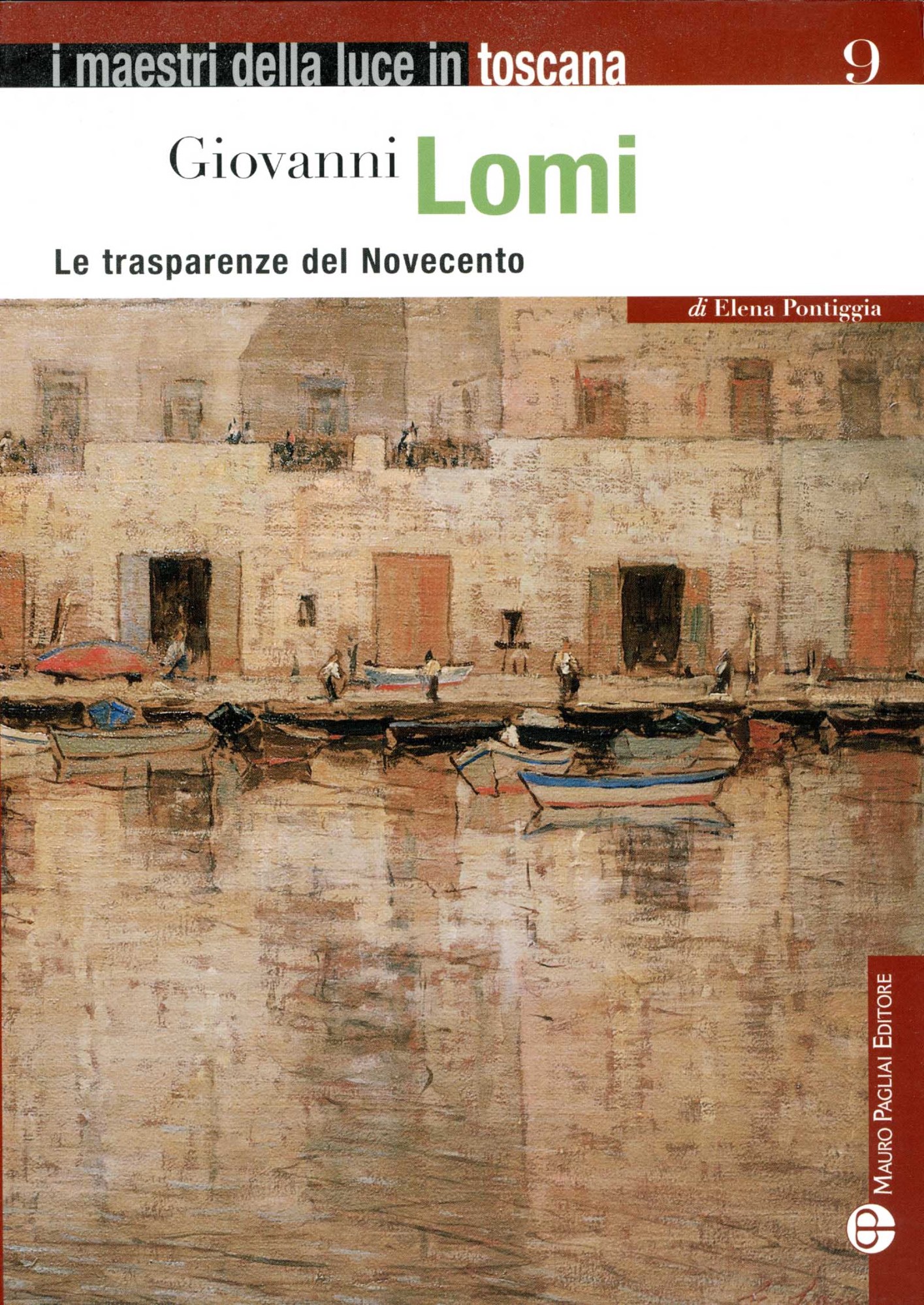 Giovanni Lomi : le trasparenze del Novecento