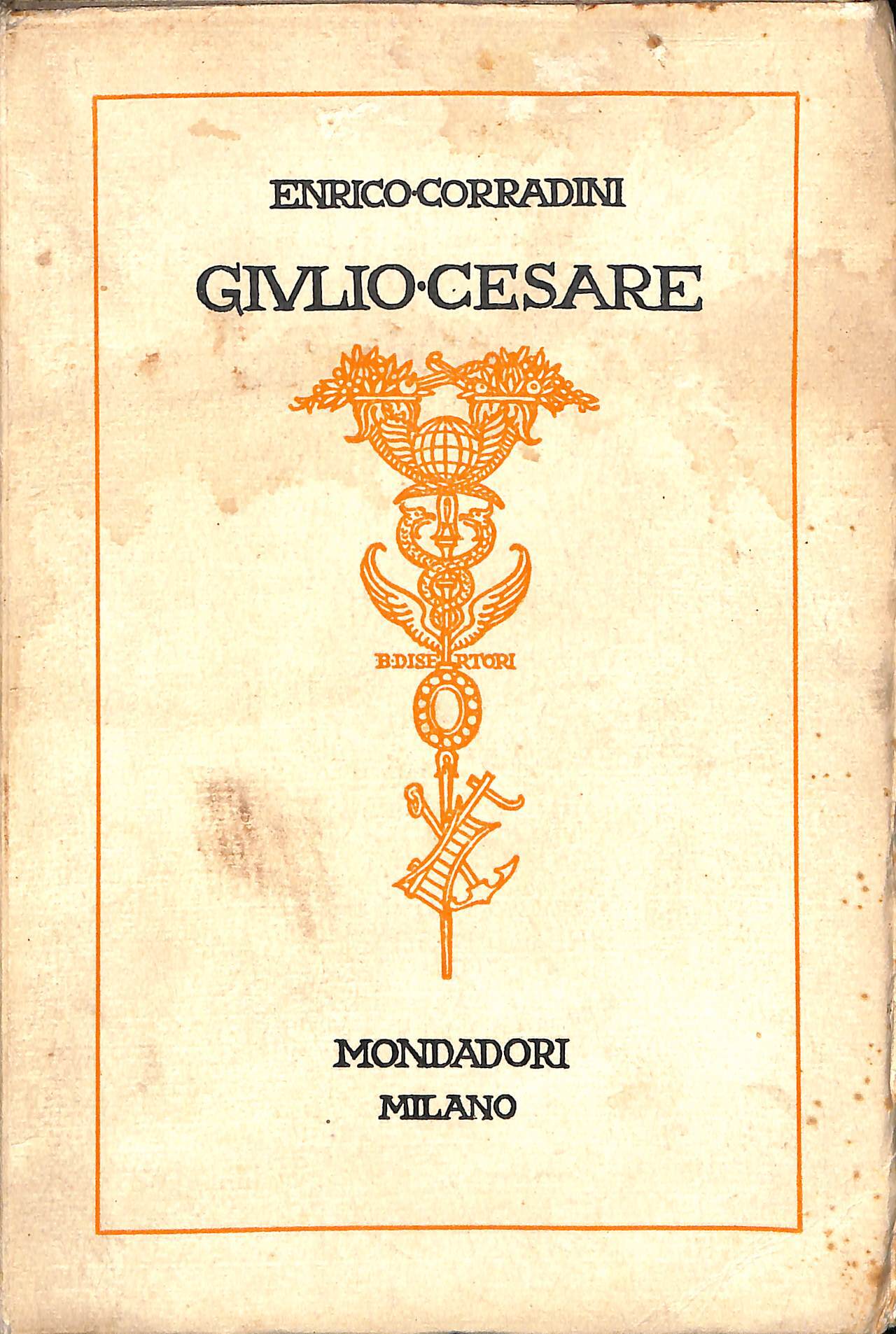 Giulio Cesare : dramma in cinque atti