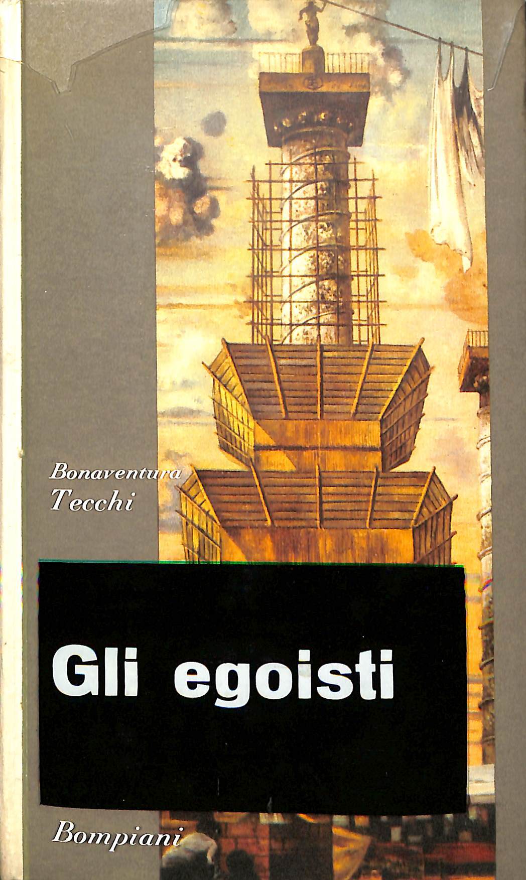 Gli egoisti : romanzo