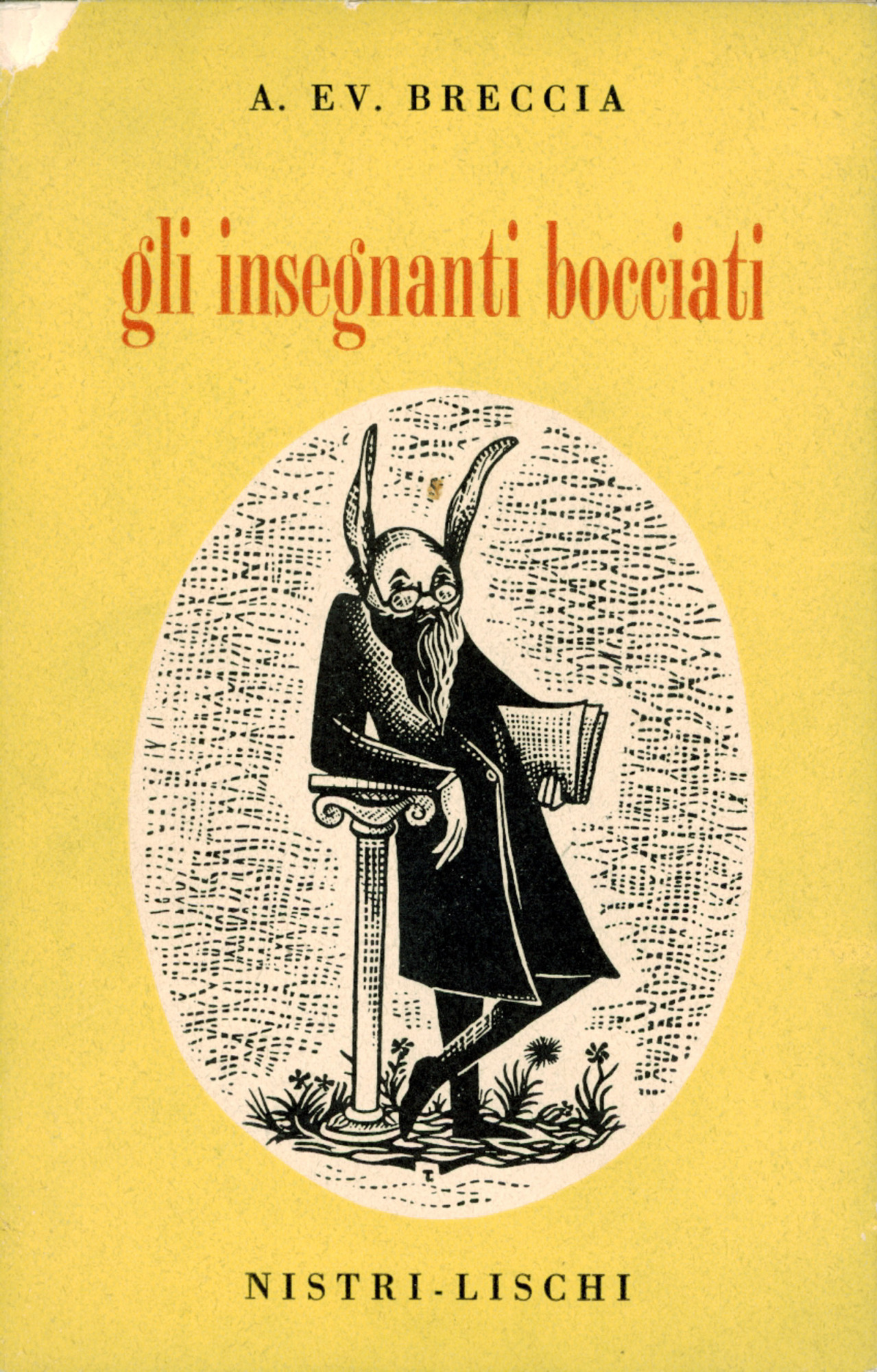 Gli insegnanti bocciati