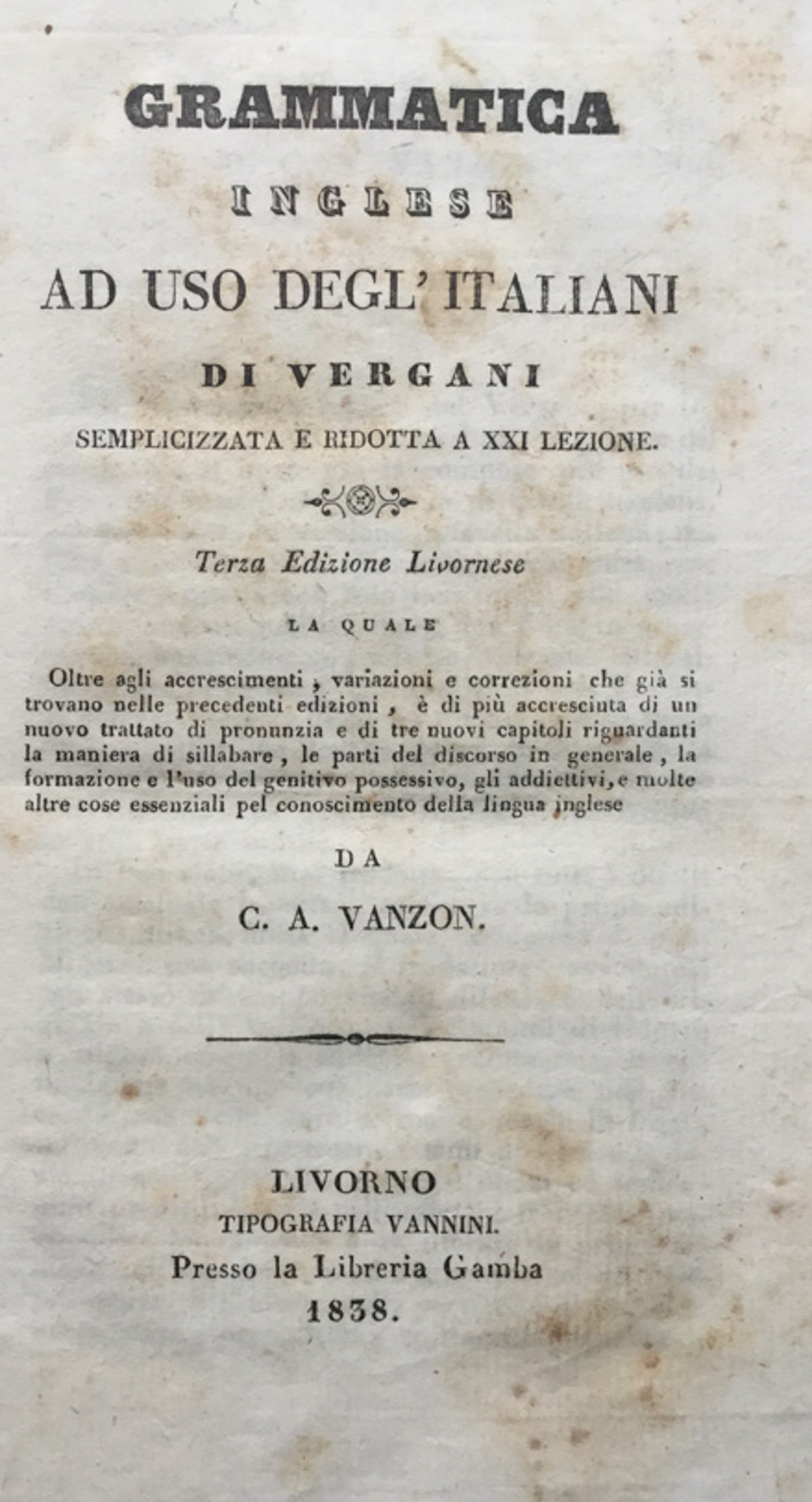 Grammatica inglese ad uso degl'Italiani di Vergani semplicizzata e ridotta …