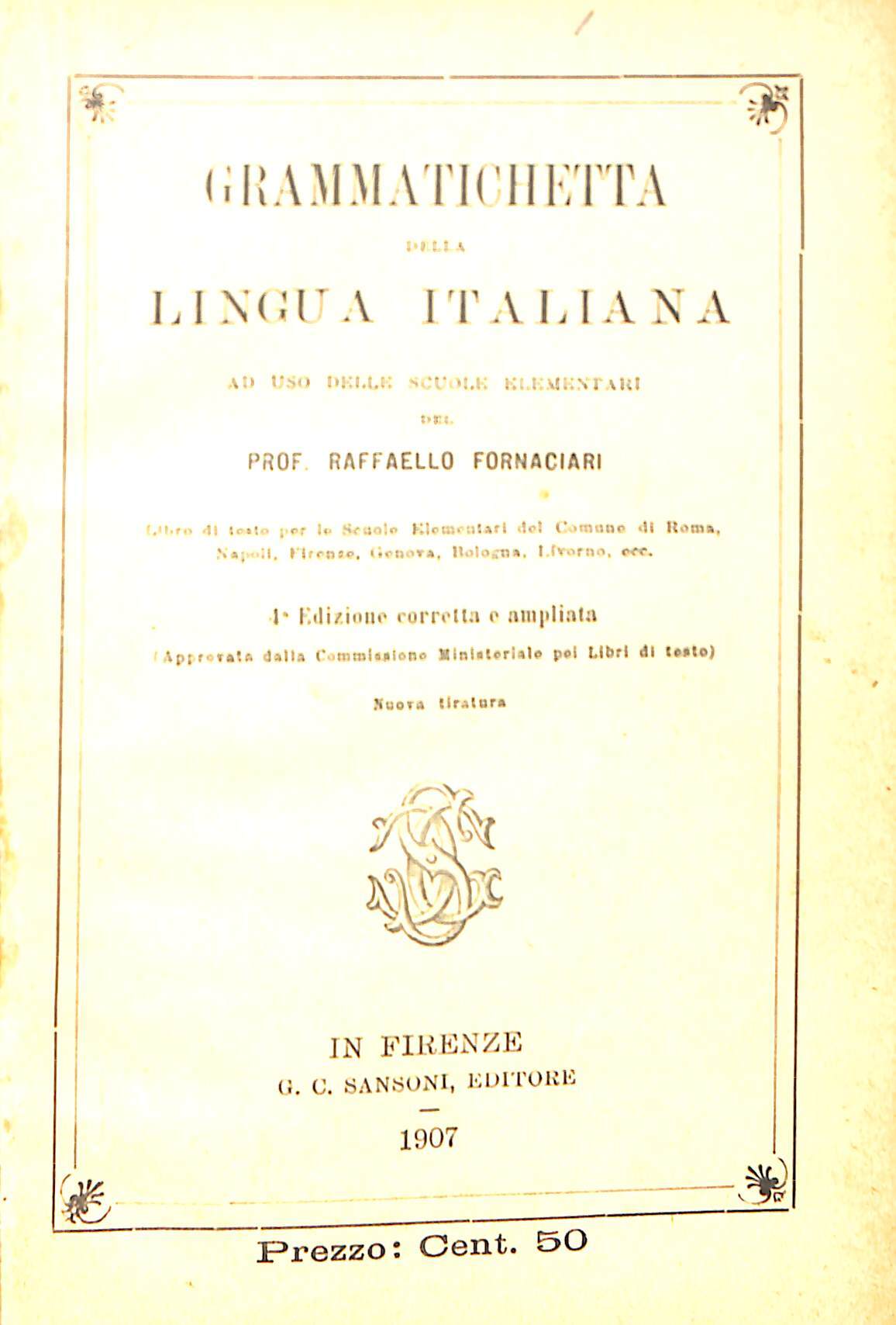 Grammatica Italiana. Raccolta di varie grammatiche della lingua italiana