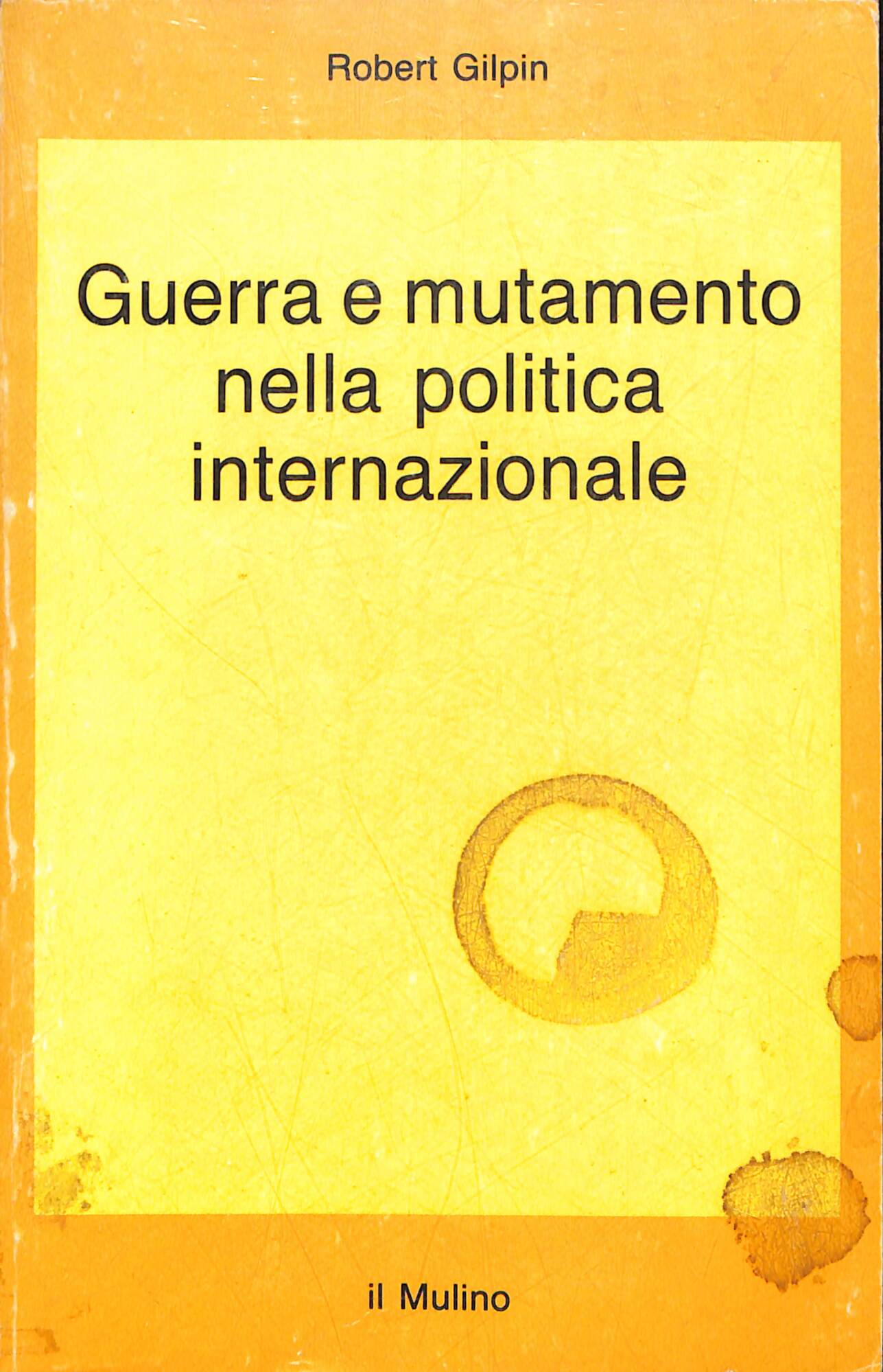 Guerra e mutamento nella politica internazionale