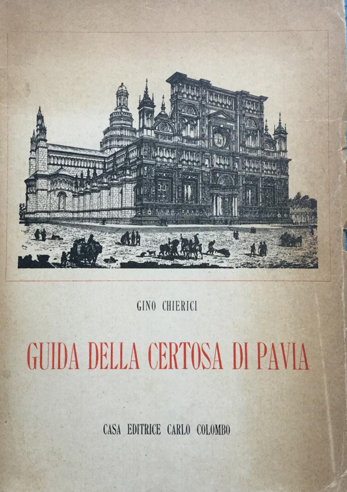 Guida alla Certosa di Pavia.