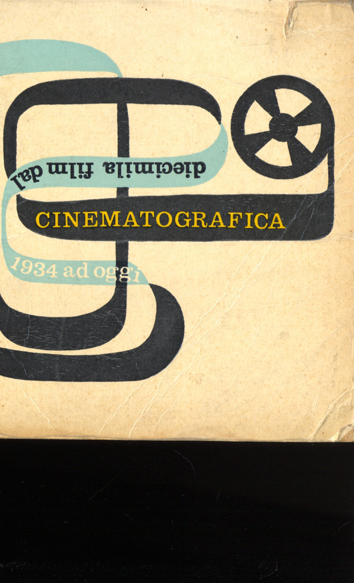 Guida cinematografica. Diecimila film dal 1934 ad oggi