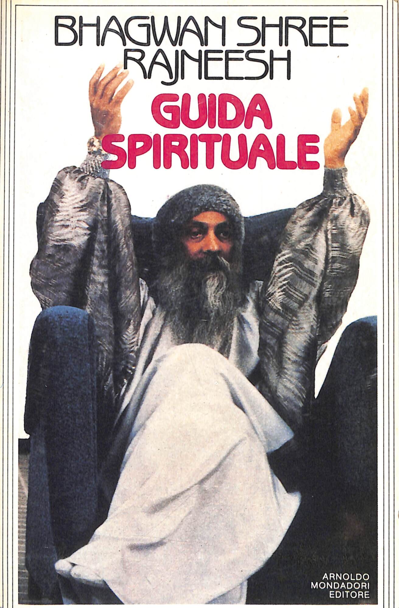 Guida spirituale : discorsi sulla Desiderata un poema mistico trovato …