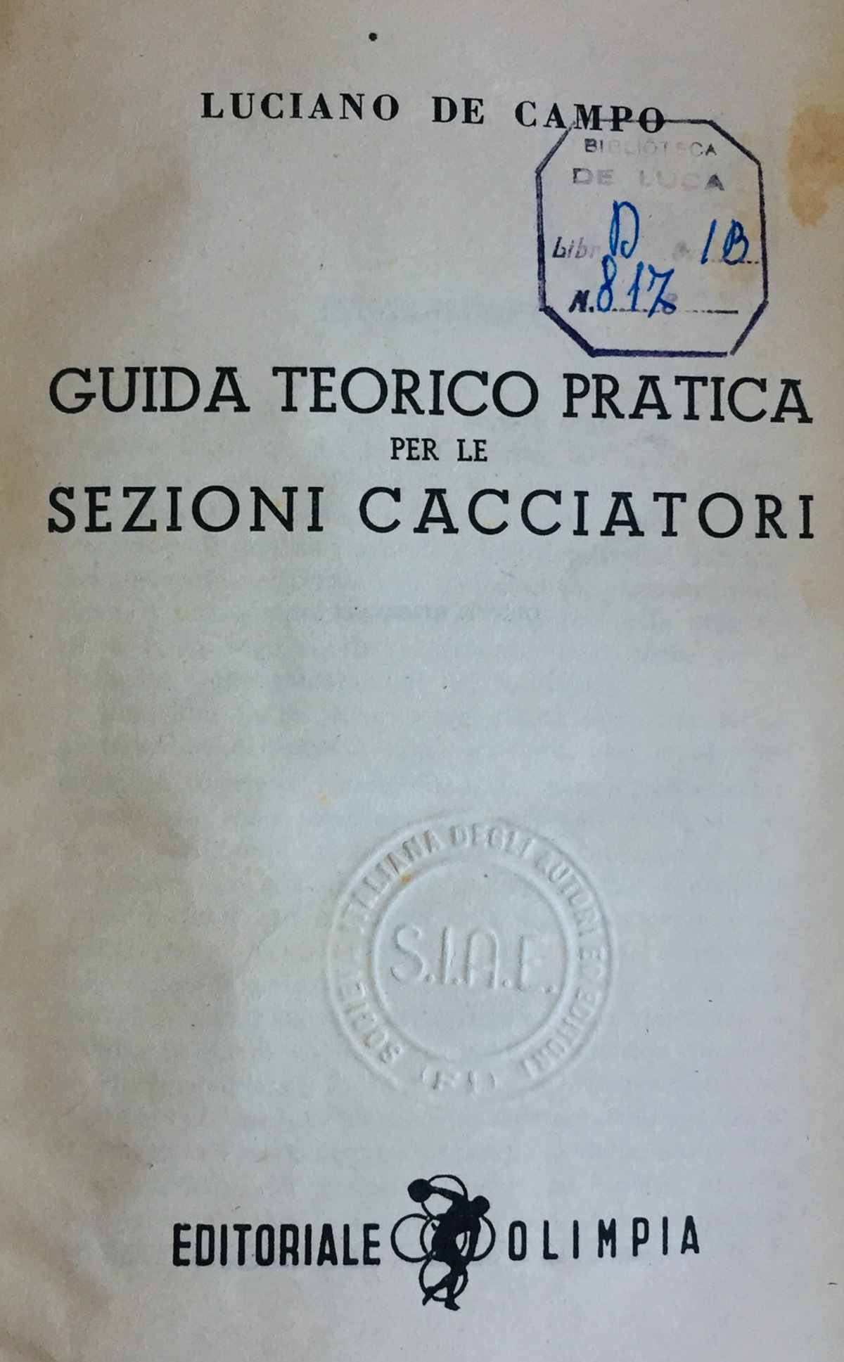 Guida teorico pratica per le sezioni cacciatori