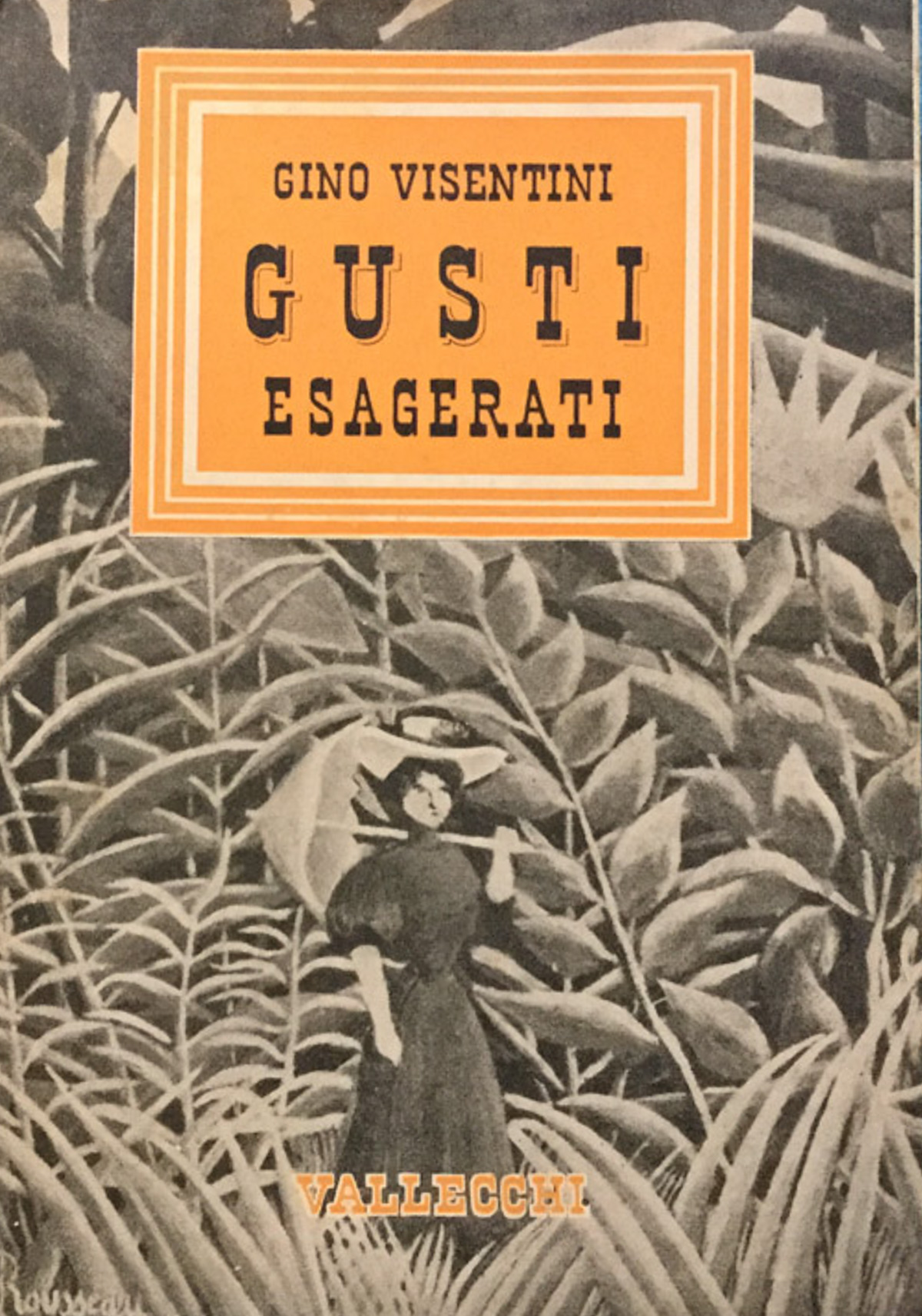 Gusti esagerati