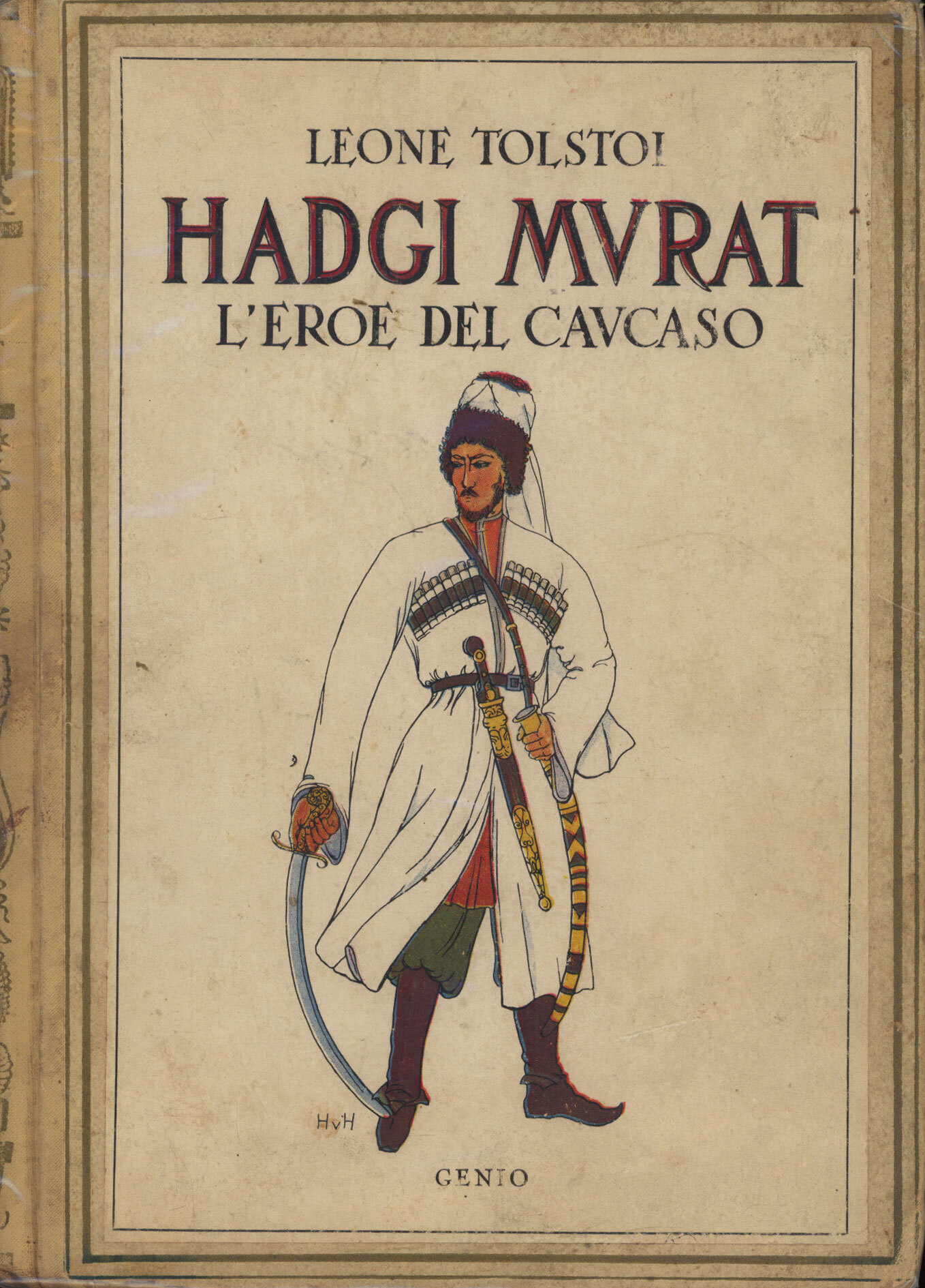 Hadgi Murat : l'eroe del Caucaso
