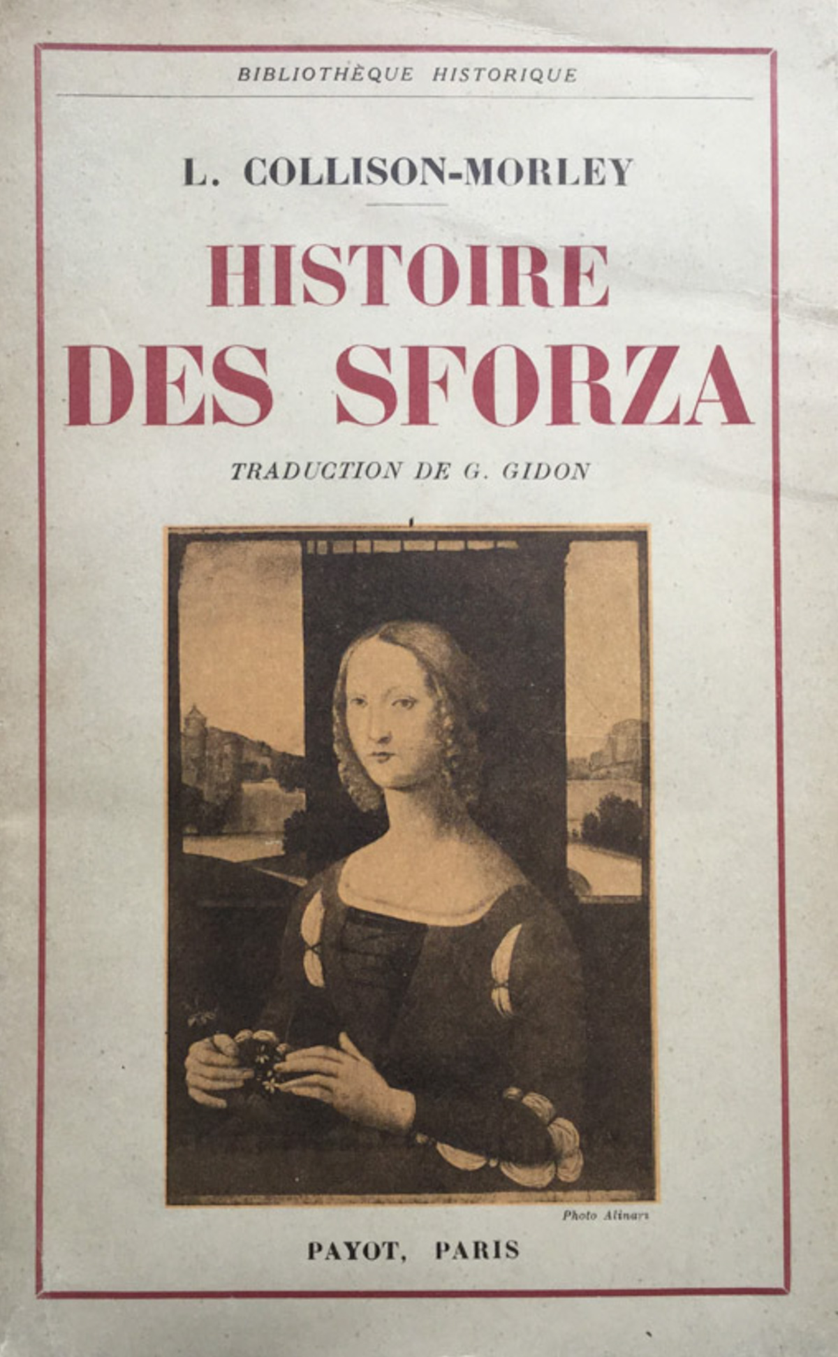 Histoire des Sforza. Trad. de G.Gidon.