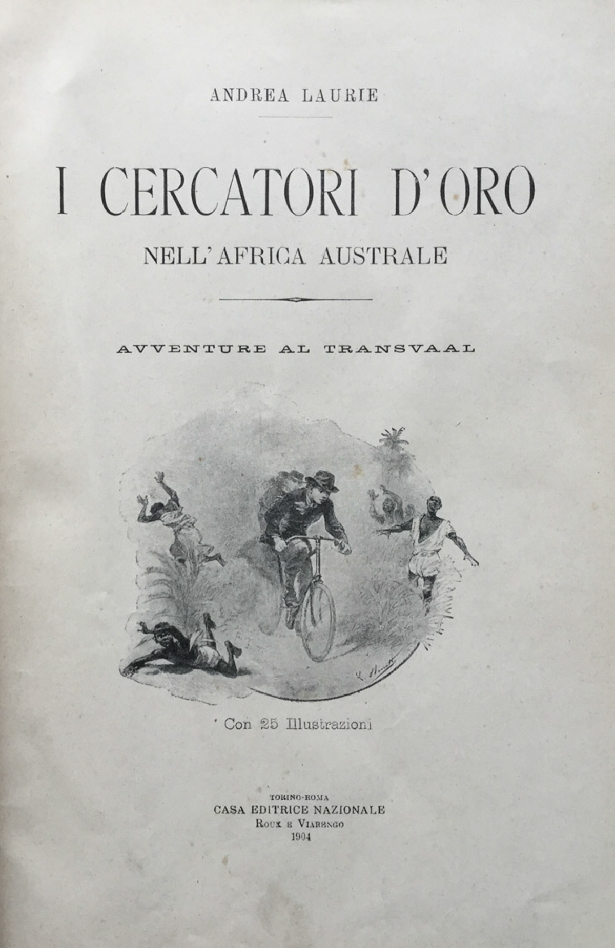 I cercatori d'oro nell'Africa australe