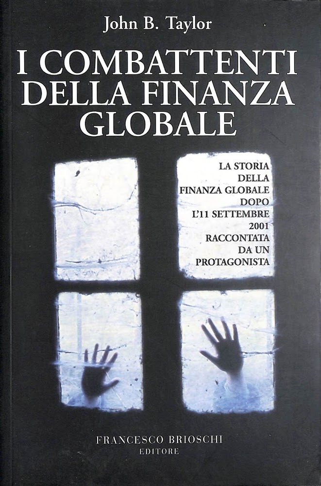 I combattenti della finanza globale