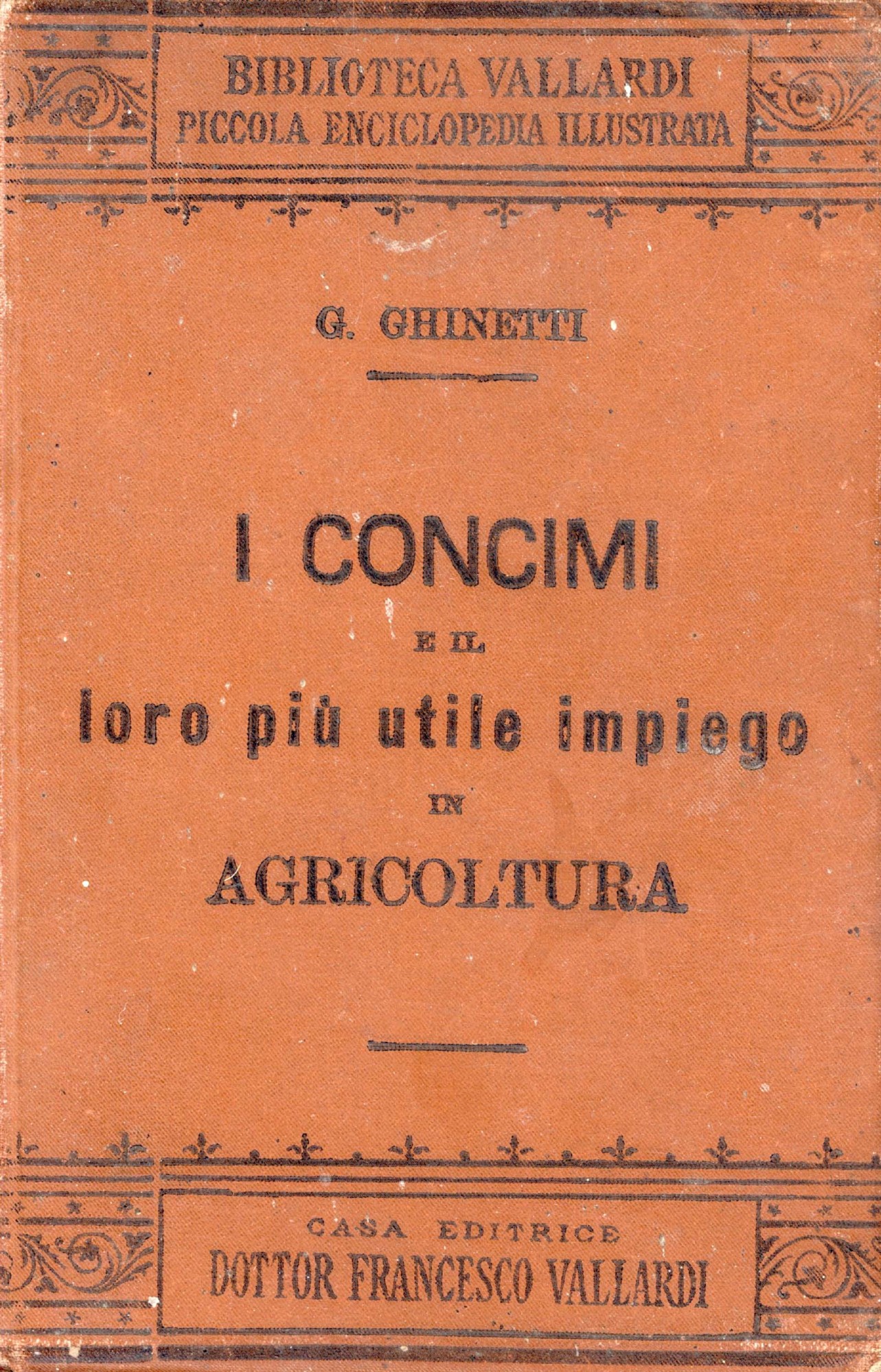 I concimi e il loro più utile impiego in agricoltura